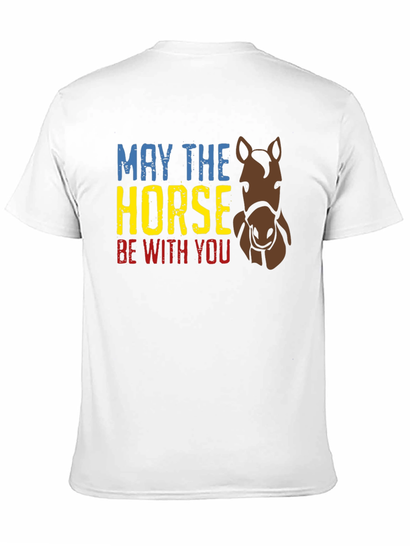 May The Horse Be With You Graphic T-Shirt