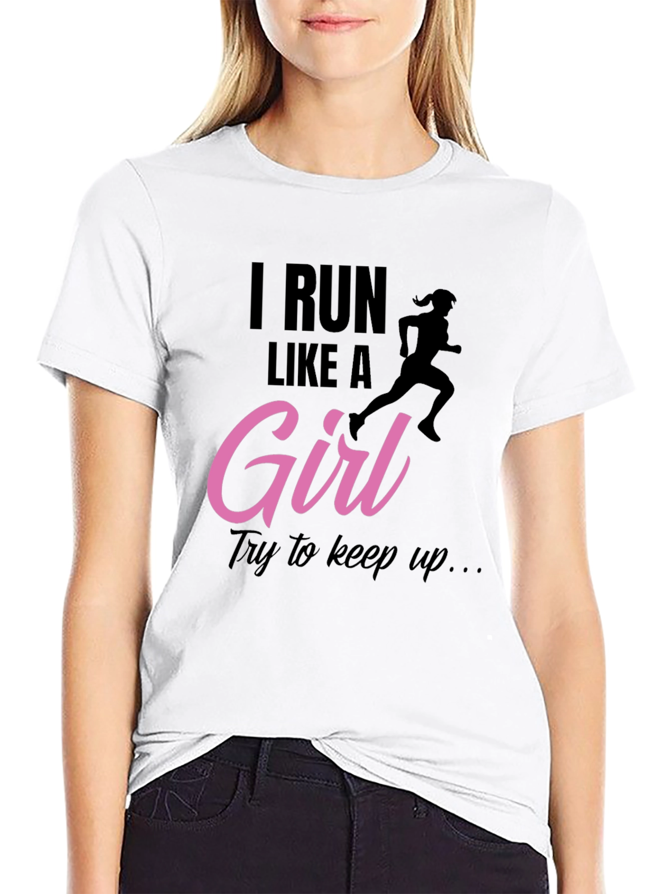I Run Like A Girl Black T-Shirt