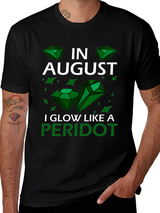 August Peridot Birthday T-Shirt