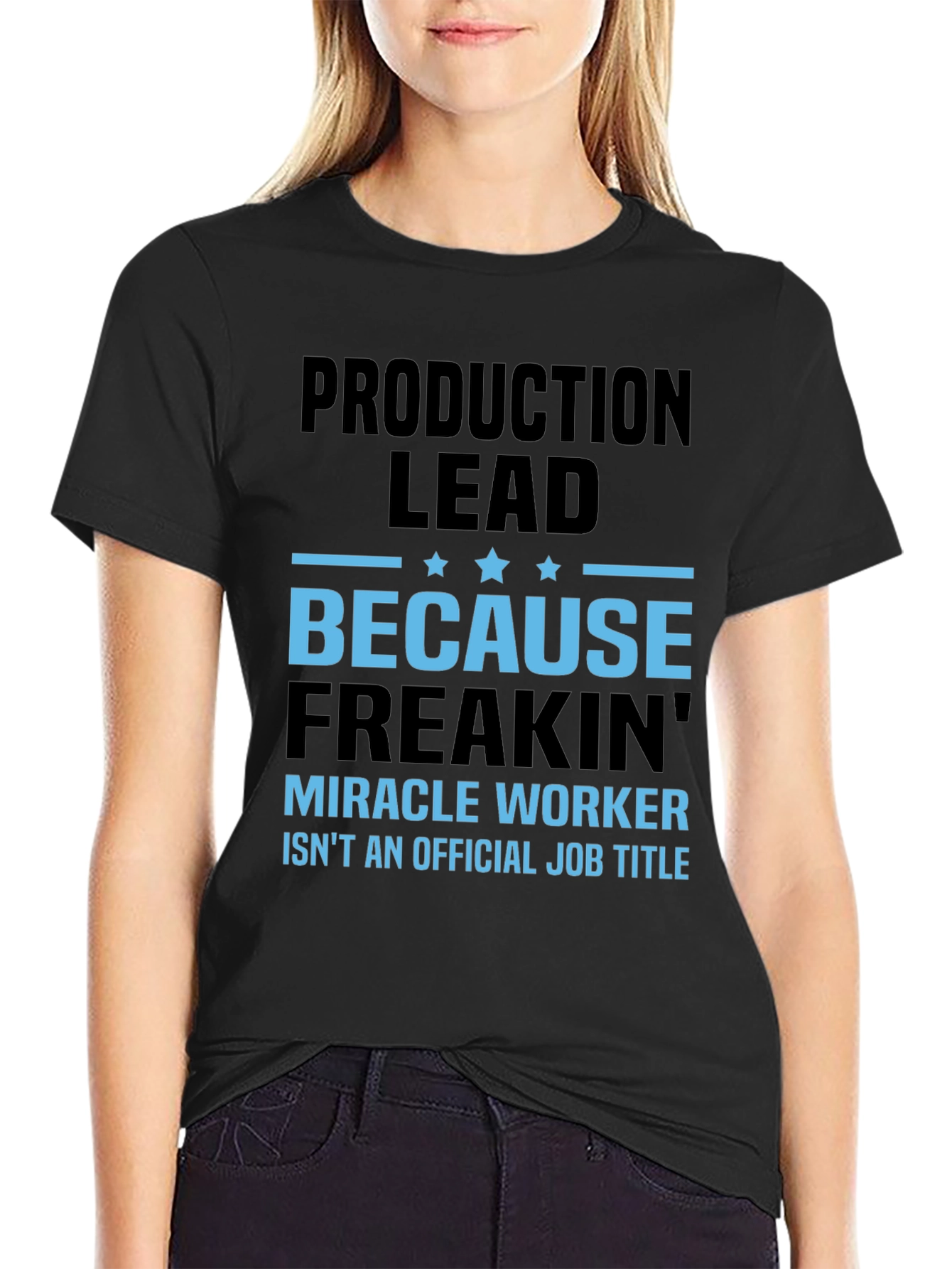 Production Lead Miracle Worker Graphic Tee