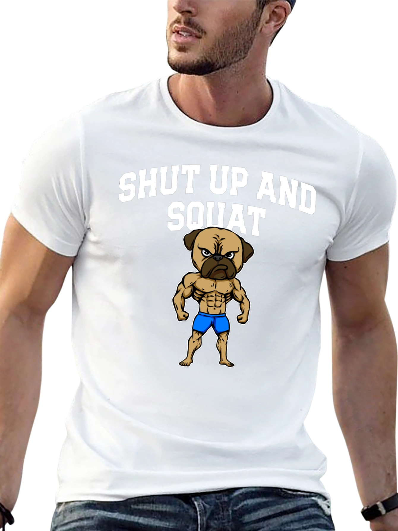 Shut Up and Squat T-Shirt Pug Gym Fitness