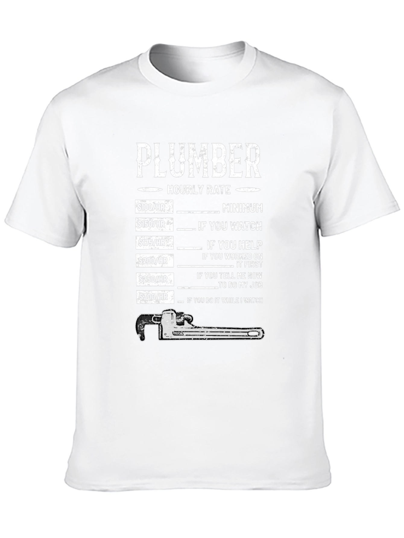 Plumber Hourly Rate Graphic T-Shirt