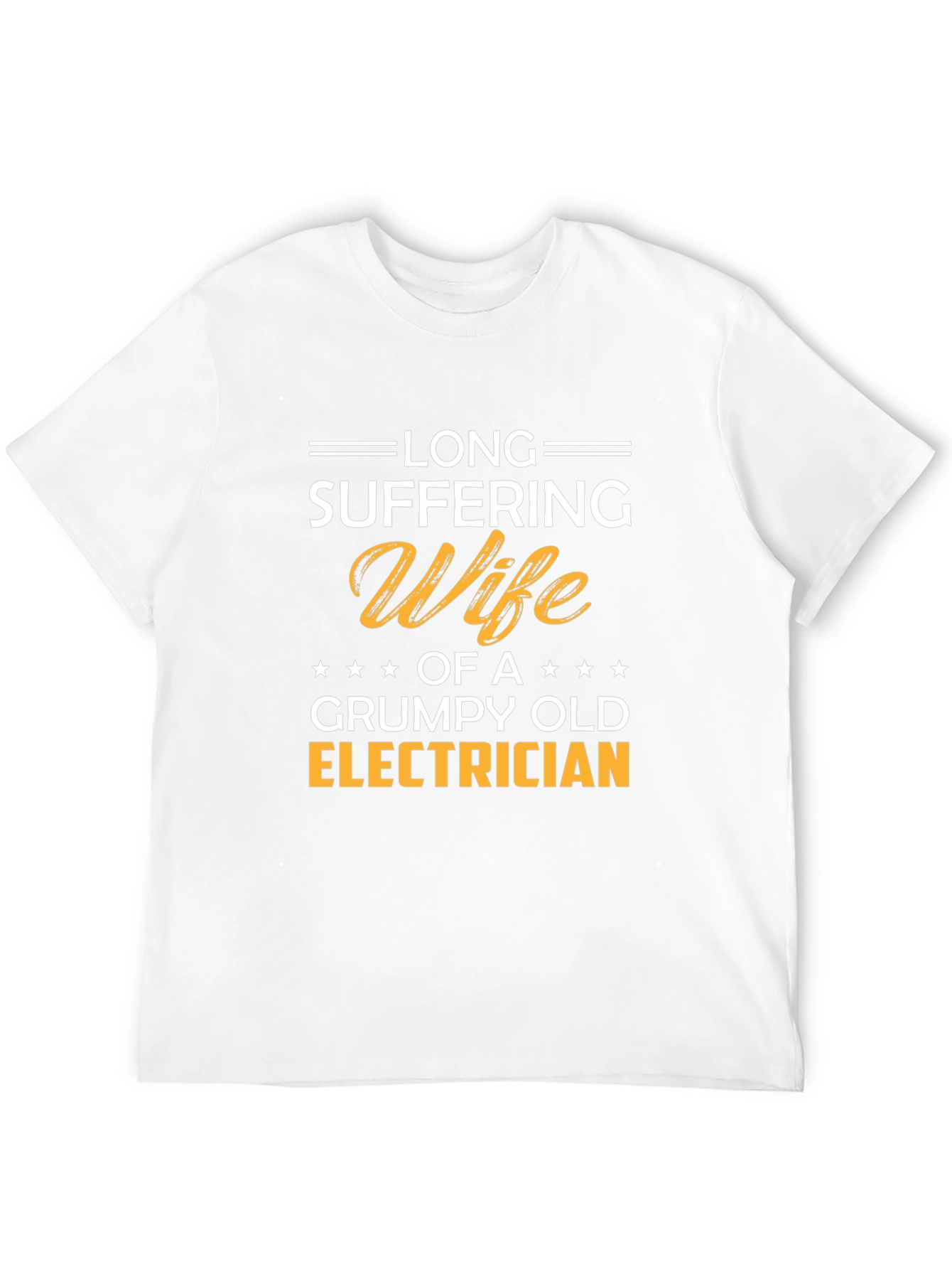 Long Suffering Wife Grumpy Old Electrician T-Shirt