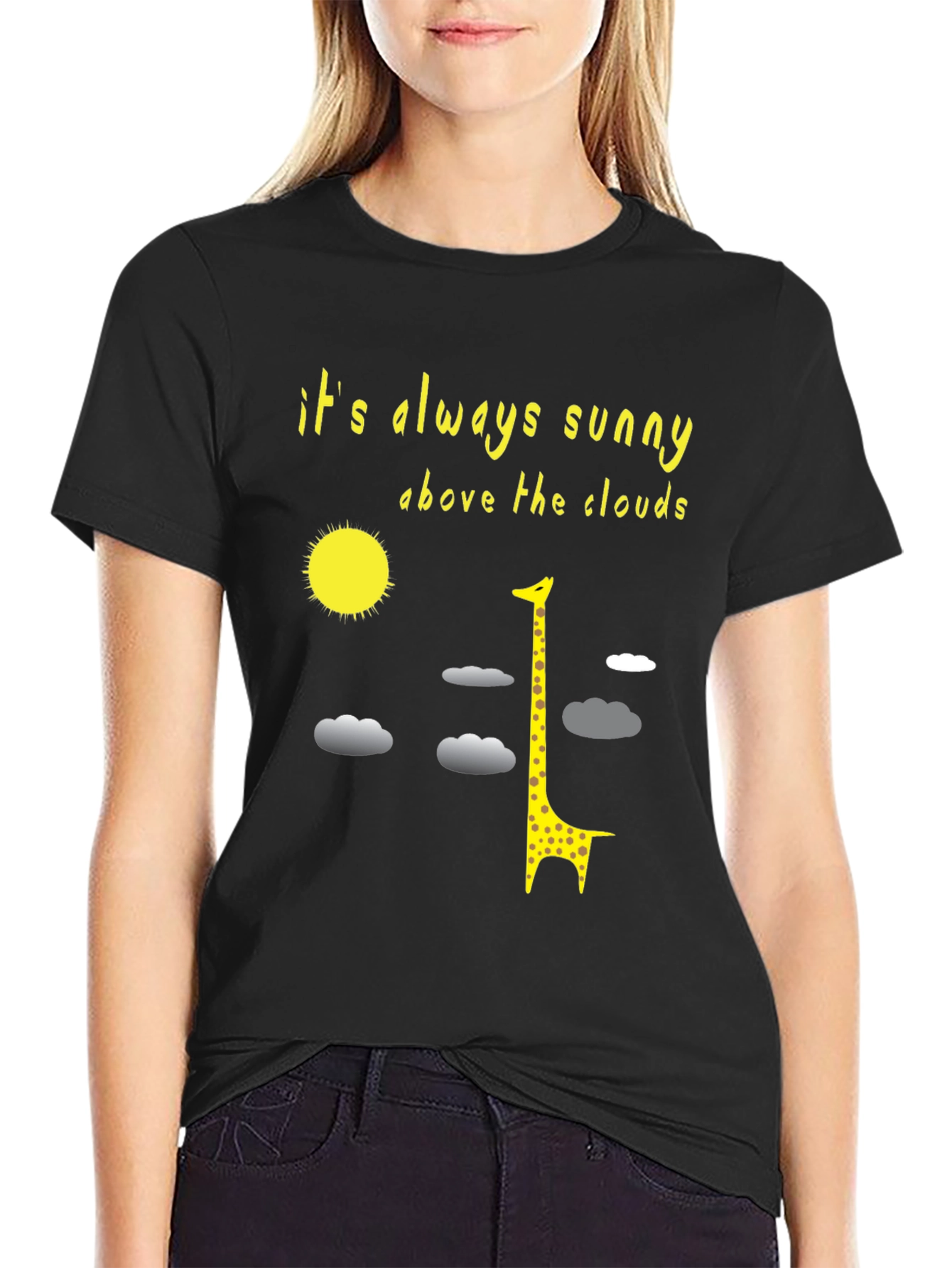 Sunny Giraffe T-Shirt: Always Sunny Above the Clouds