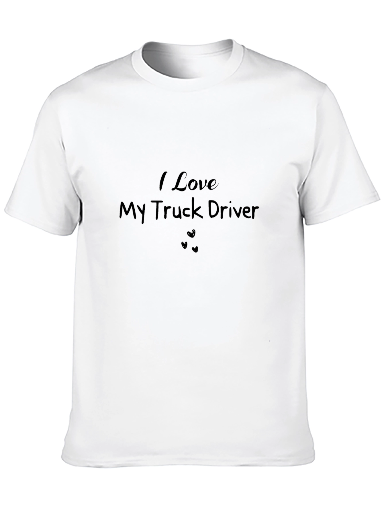 I Love My Truck Driver Black T-Shirt