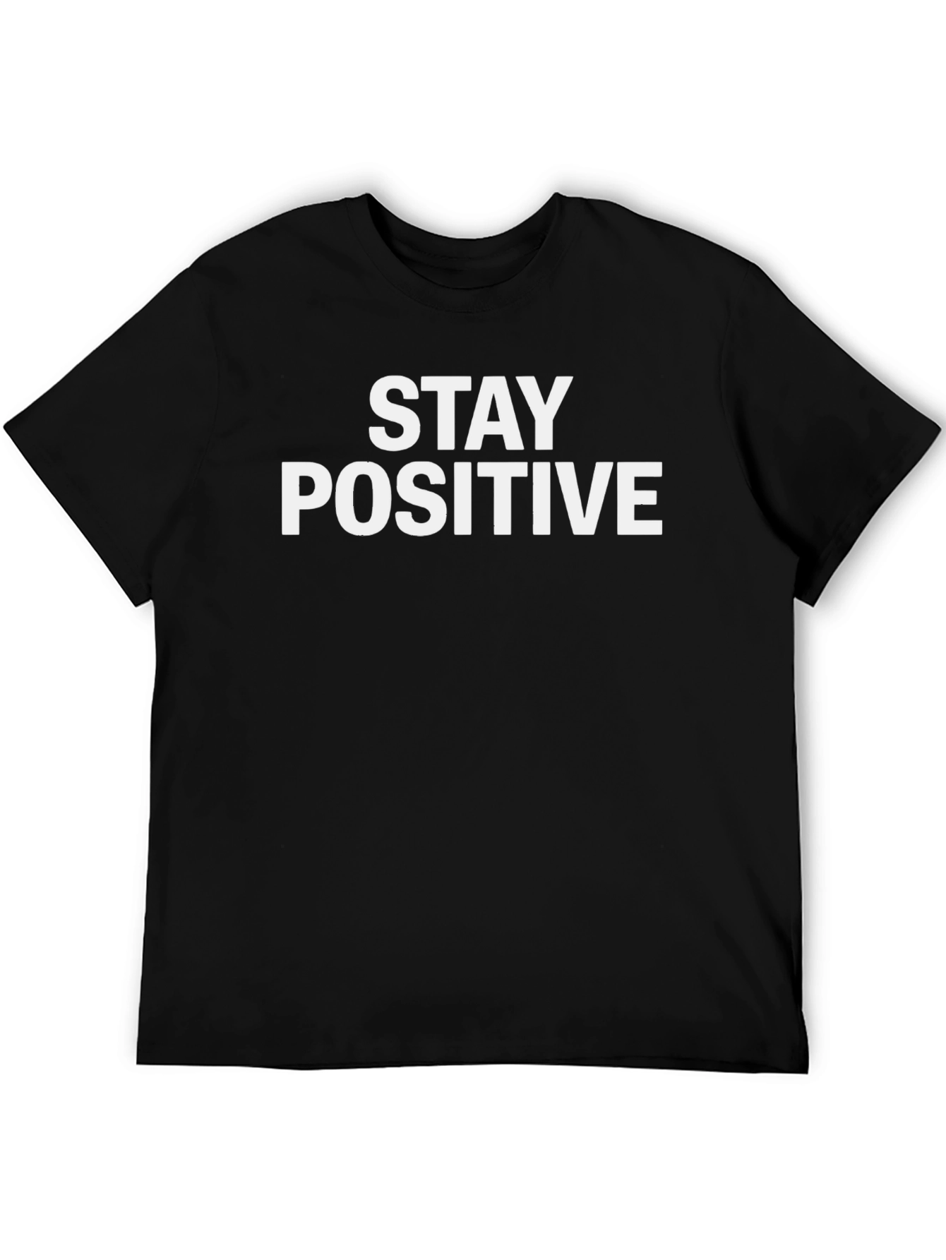 Stay Positive Graphic T-Shirt - Mens Casual Tee