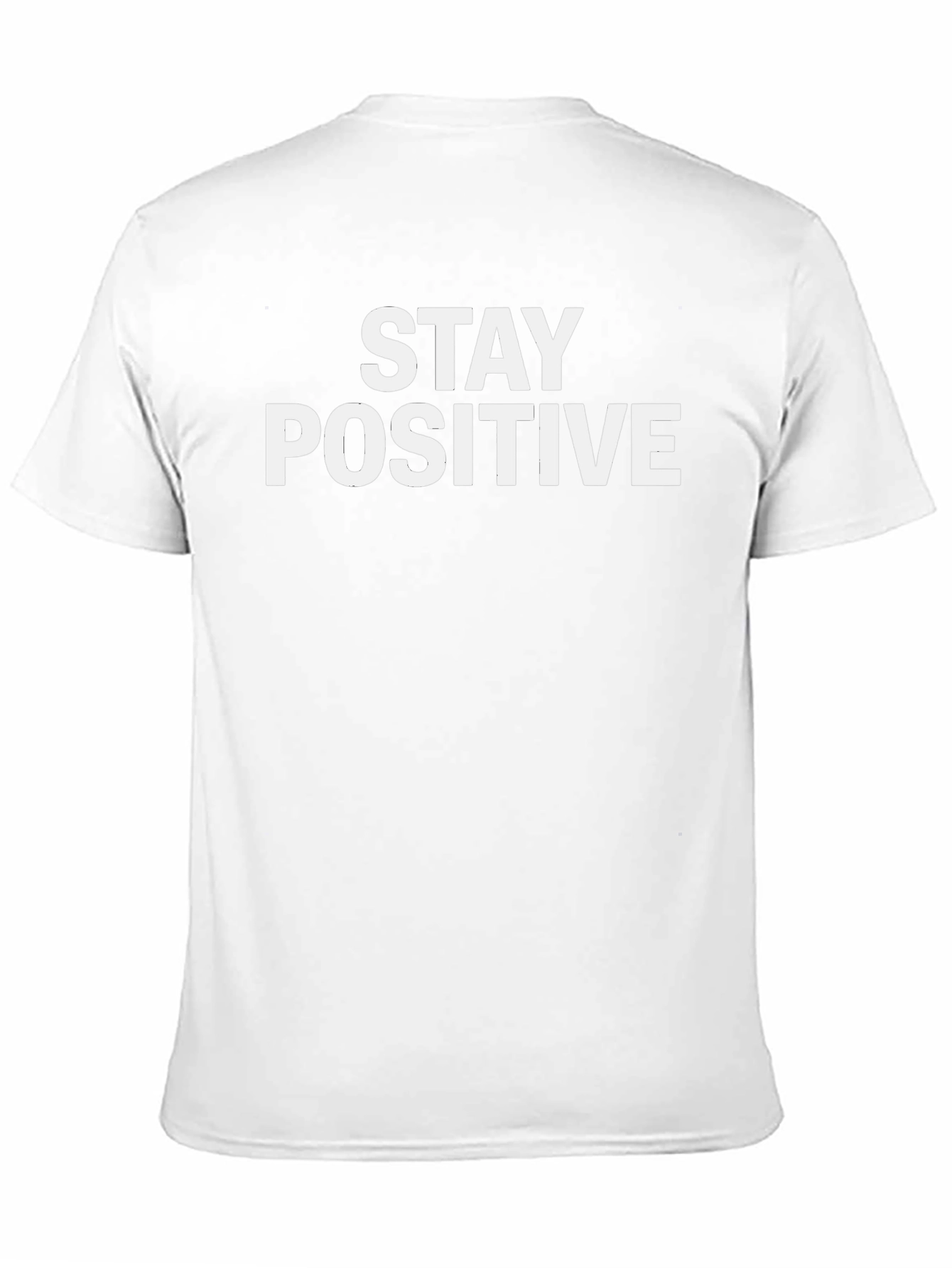 Stay Positive Graphic T-Shirt - Mens Casual Tee