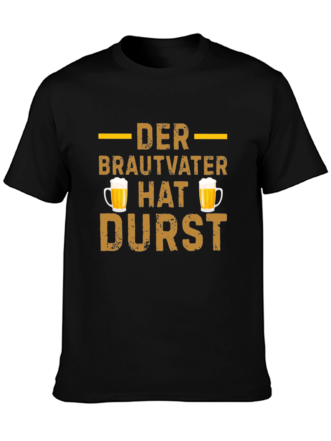 Der Brautvater Hat Durst T-Shirt