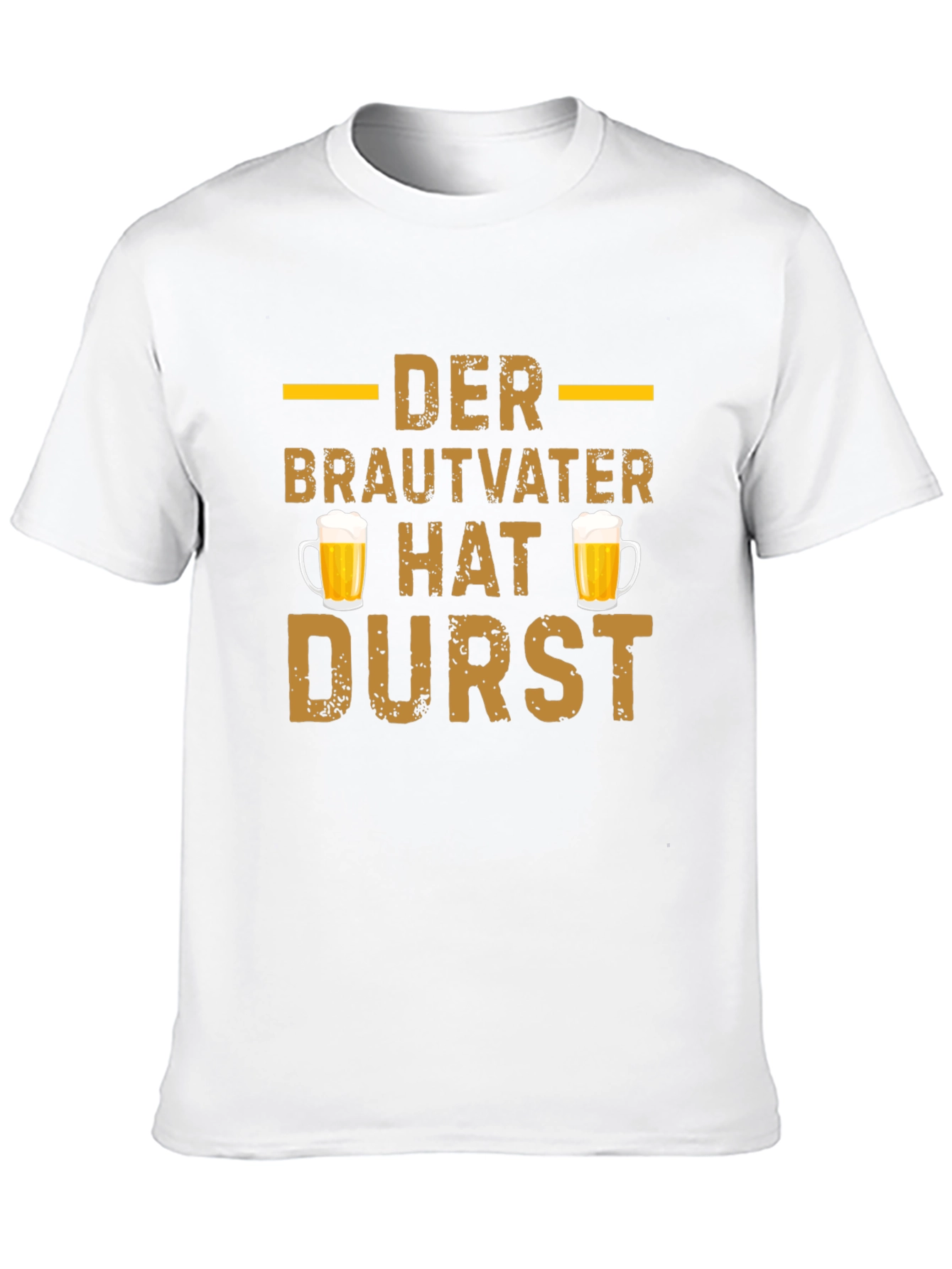 Der Brautvater Hat Durst T-Shirt