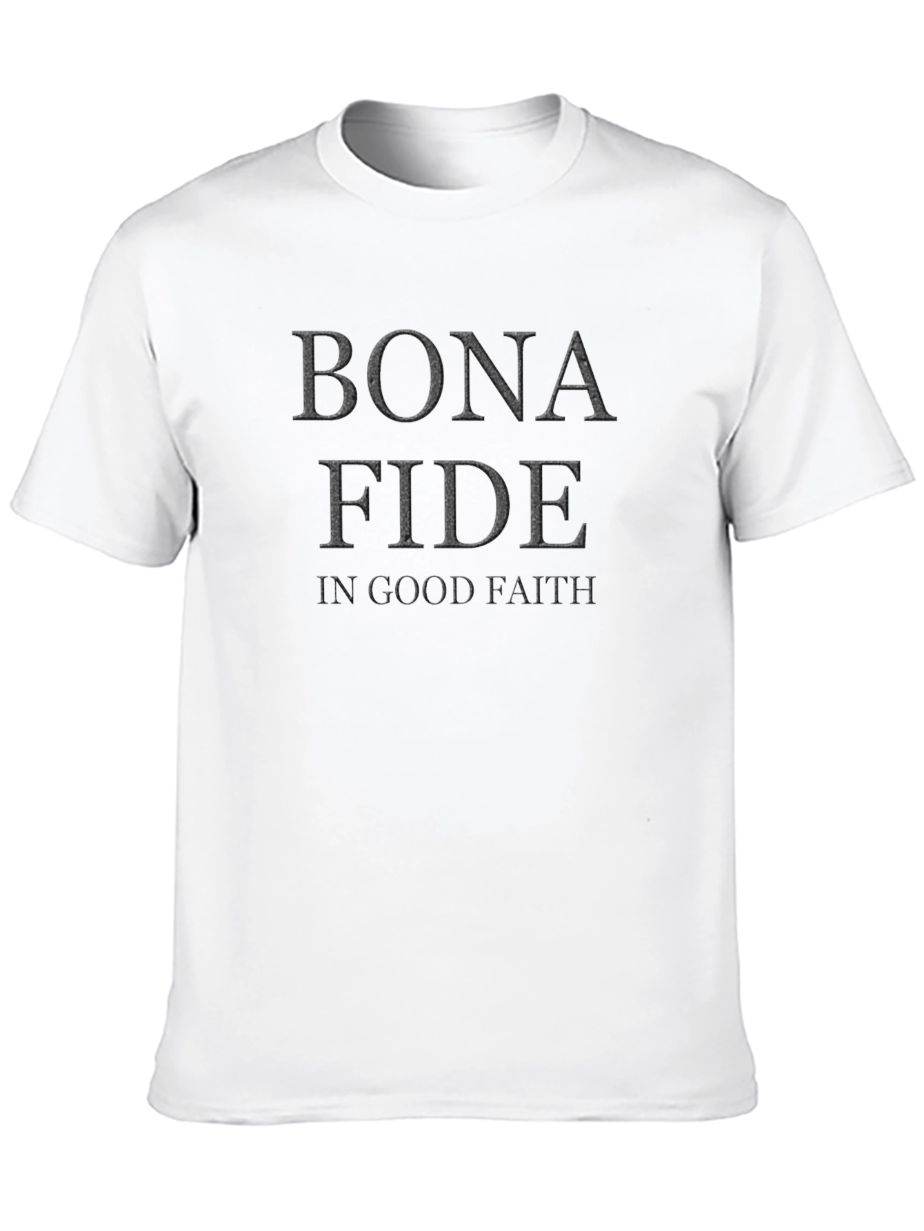 Bona Fide Graphic T-Shirt - In Good Faith