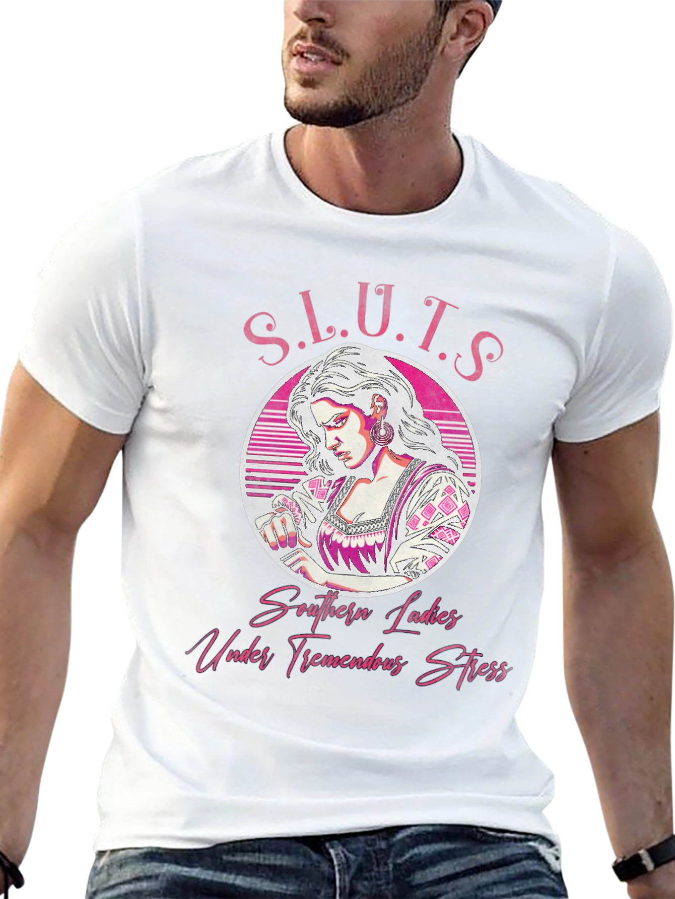 S.L.U.T.S T-Shirt - Southern Ladies Under Tremendous Stress