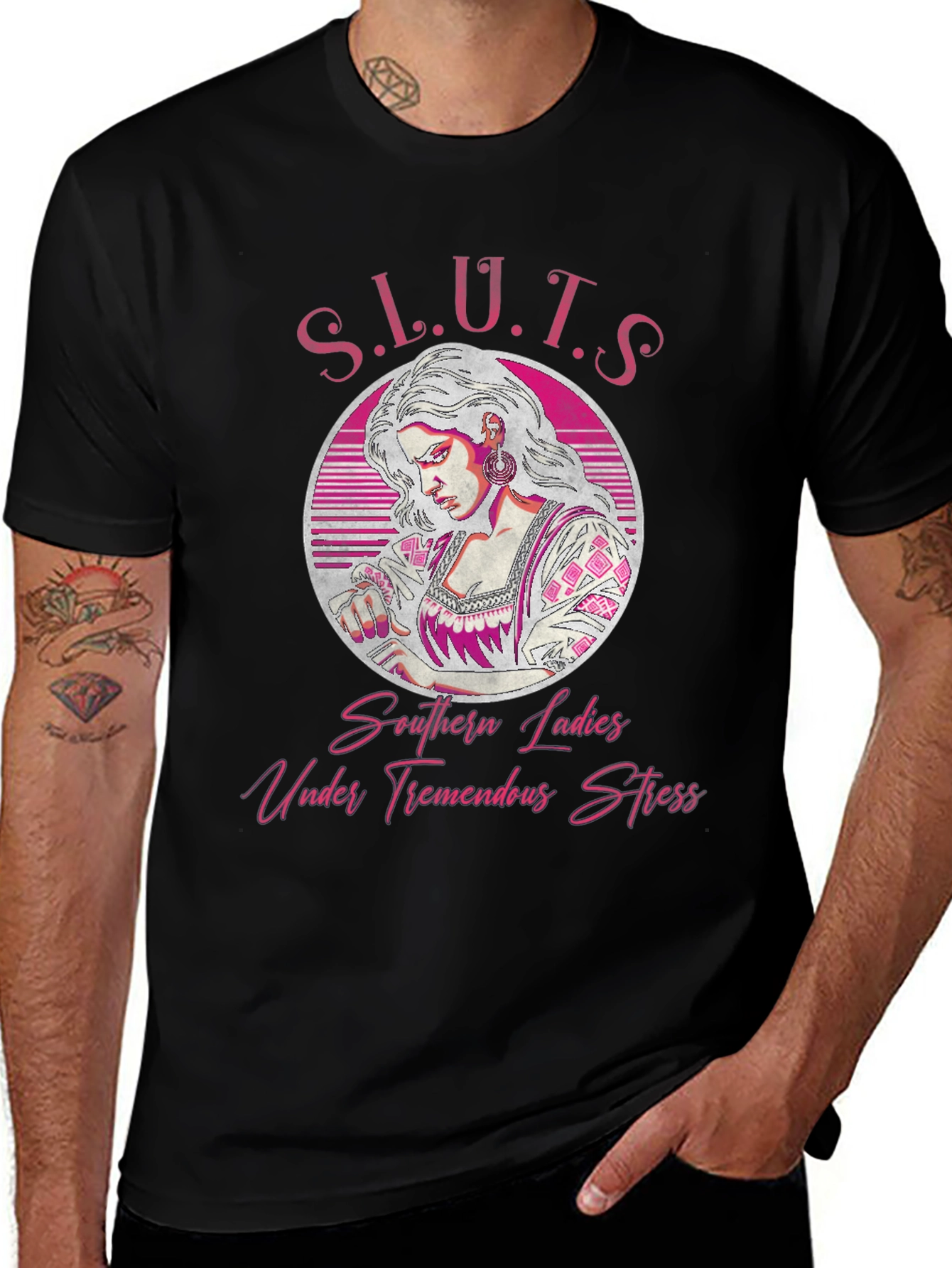 S.L.U.T.S T-Shirt - Southern Ladies Under Tremendous Stress
