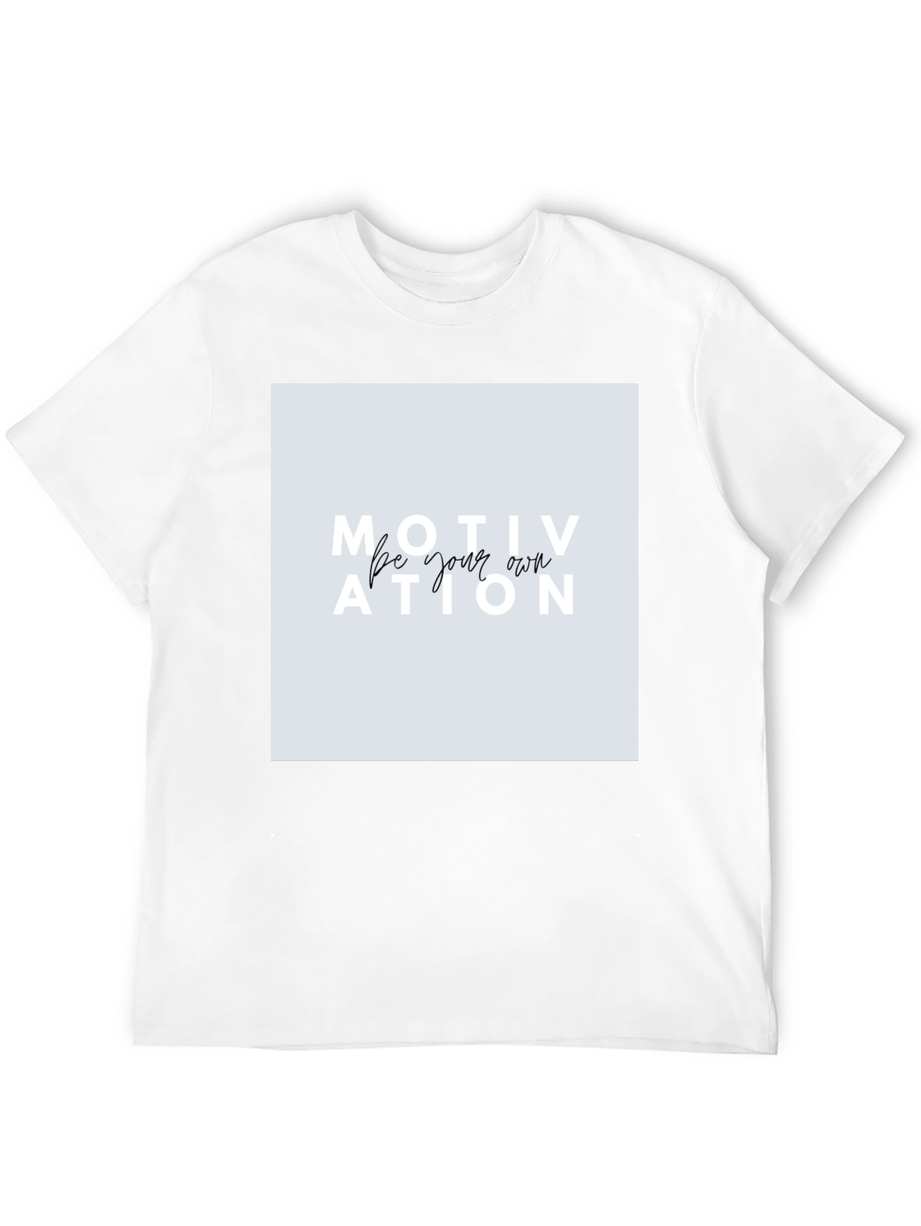 Motivational Graphic Tee - Be Your Own Motivation