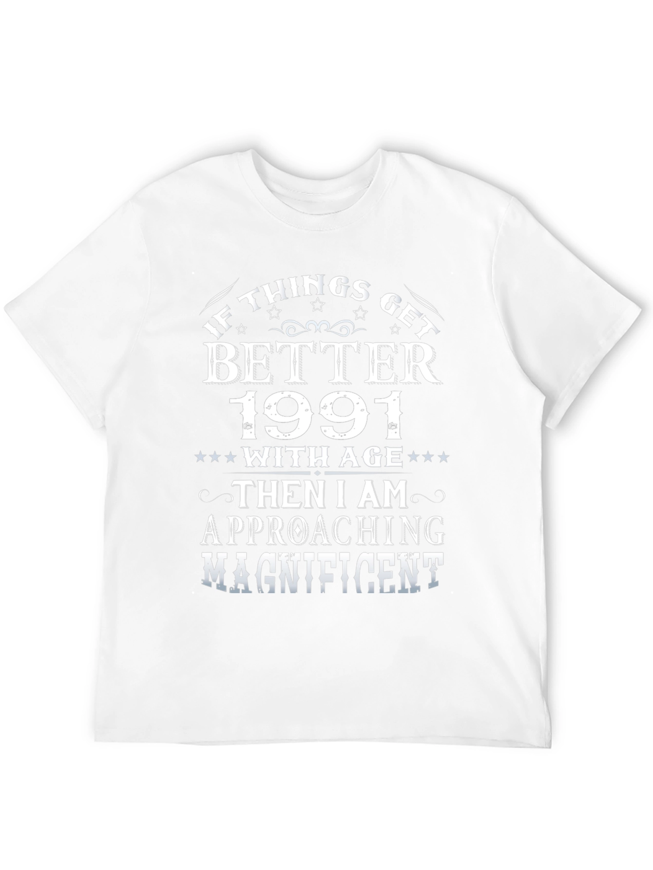 If Things Get Better 1991 T-Shirt