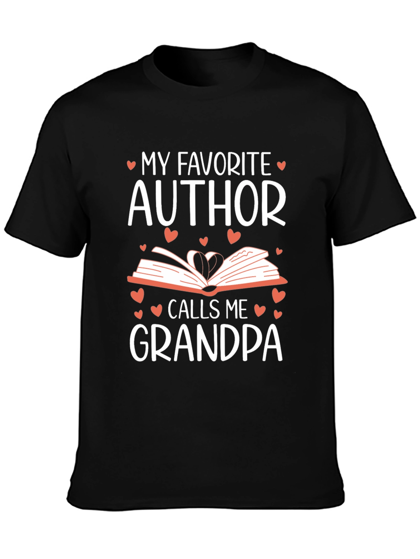 My Favorite Author Calls Me Grandpa T-Shirt