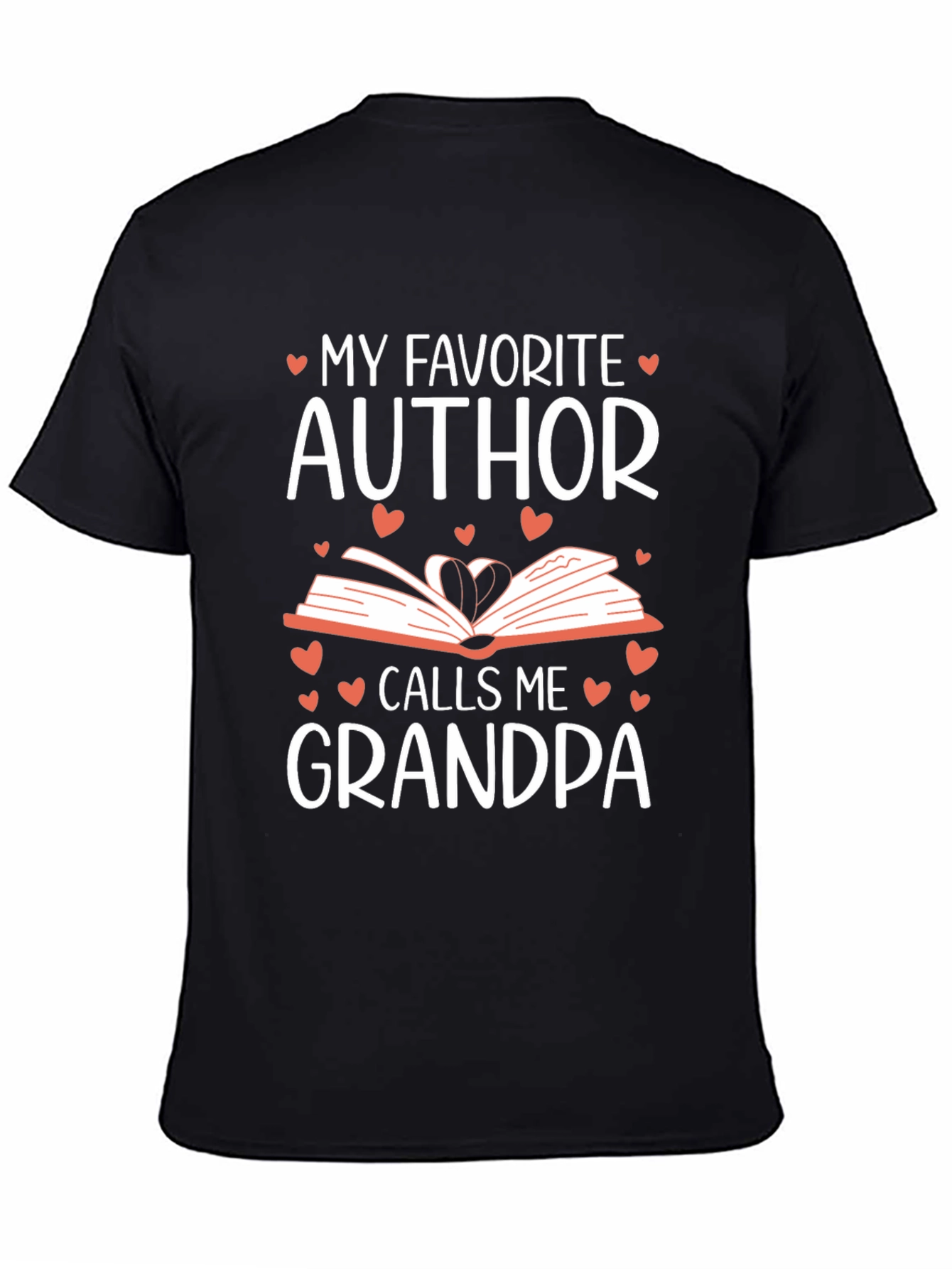 My Favorite Author Calls Me Grandpa T-Shirt