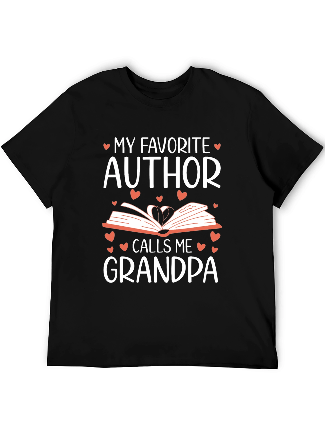 My Favorite Author Calls Me Grandpa T-Shirt