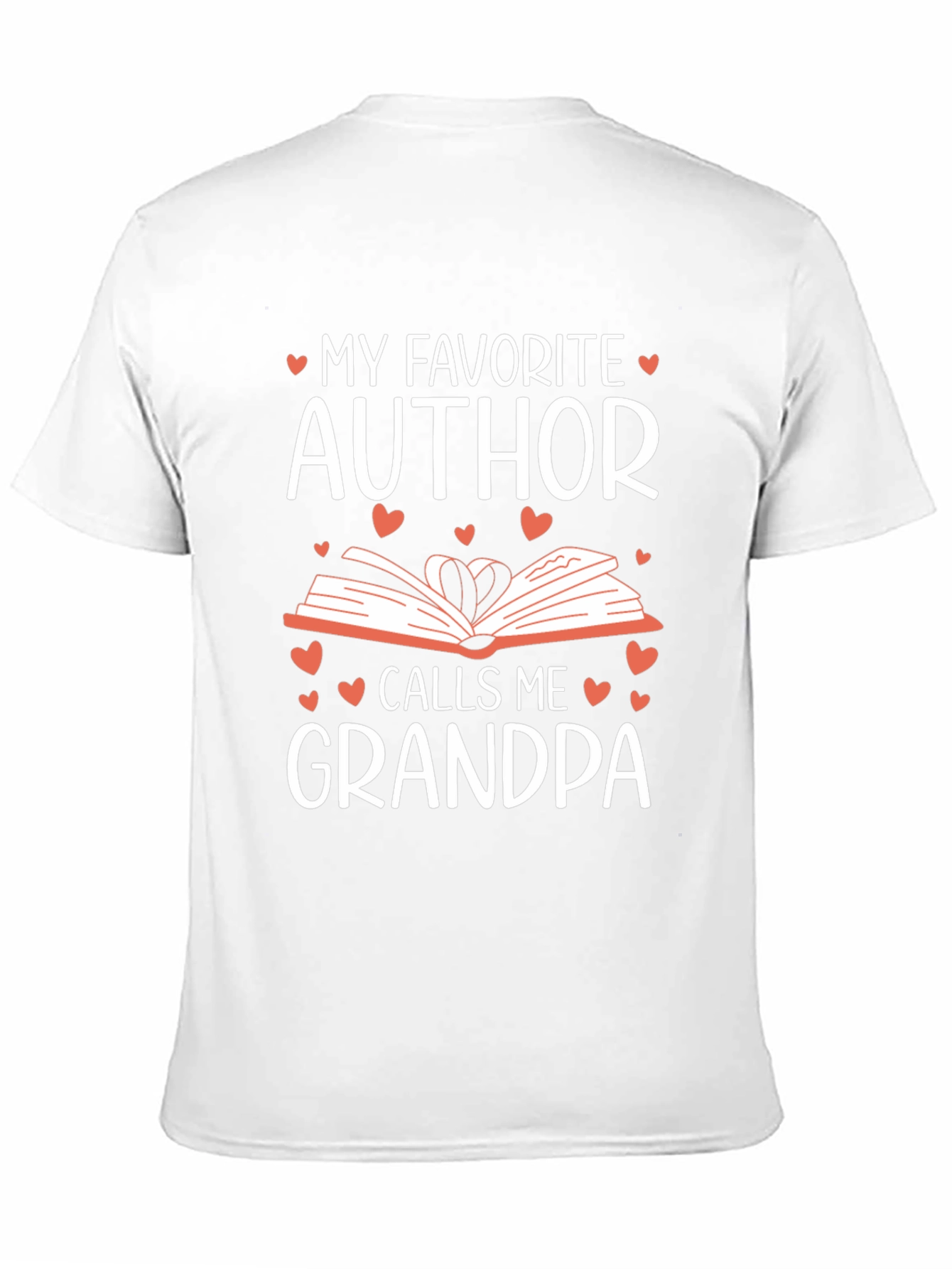 My Favorite Author Calls Me Grandpa T-Shirt