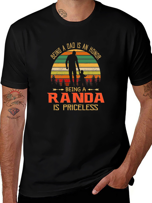 Dad Randa T-Shirt: Priceless Honor