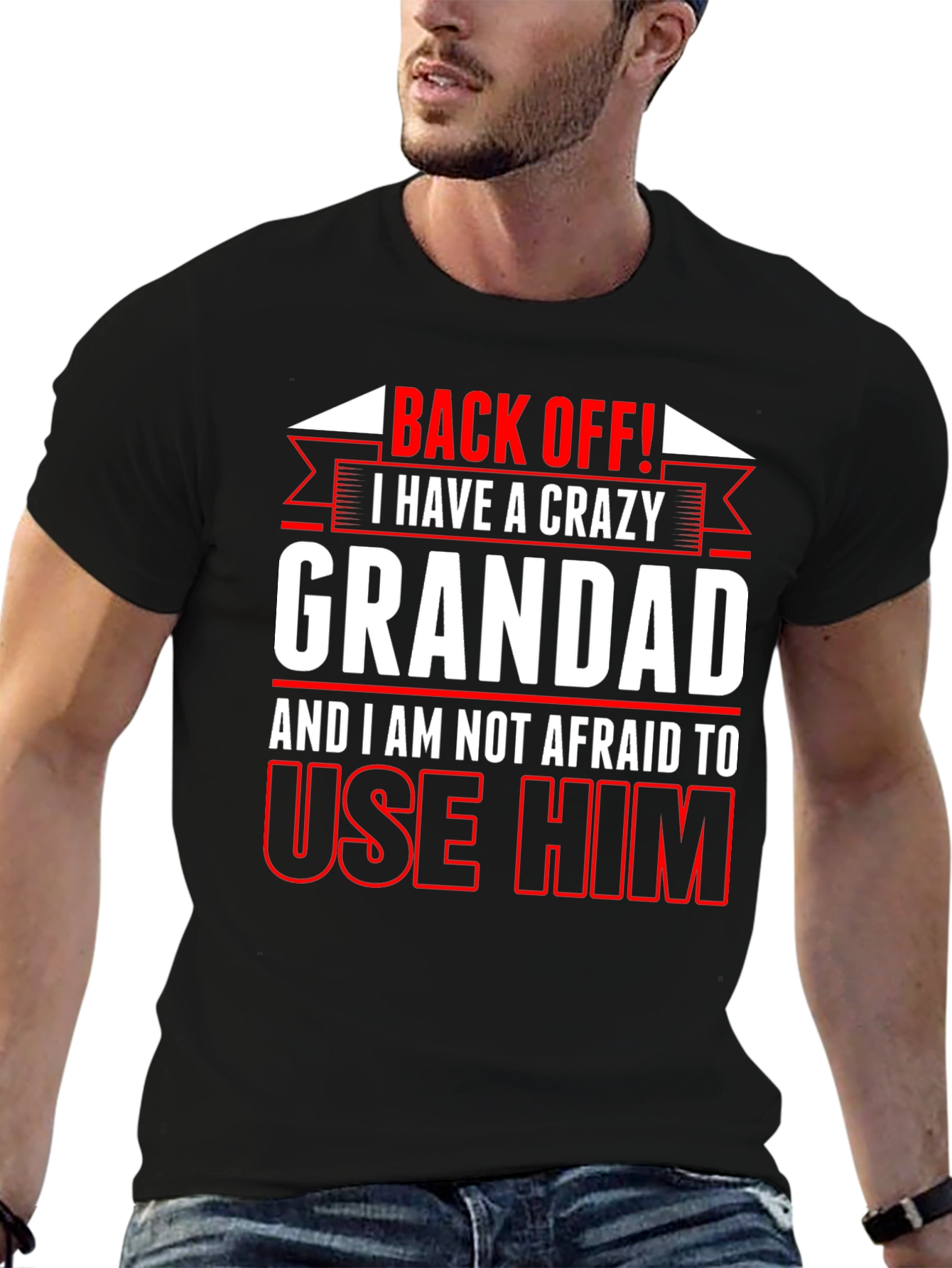 Crazy Grandad T-Shirt - Back Off Funny Gift