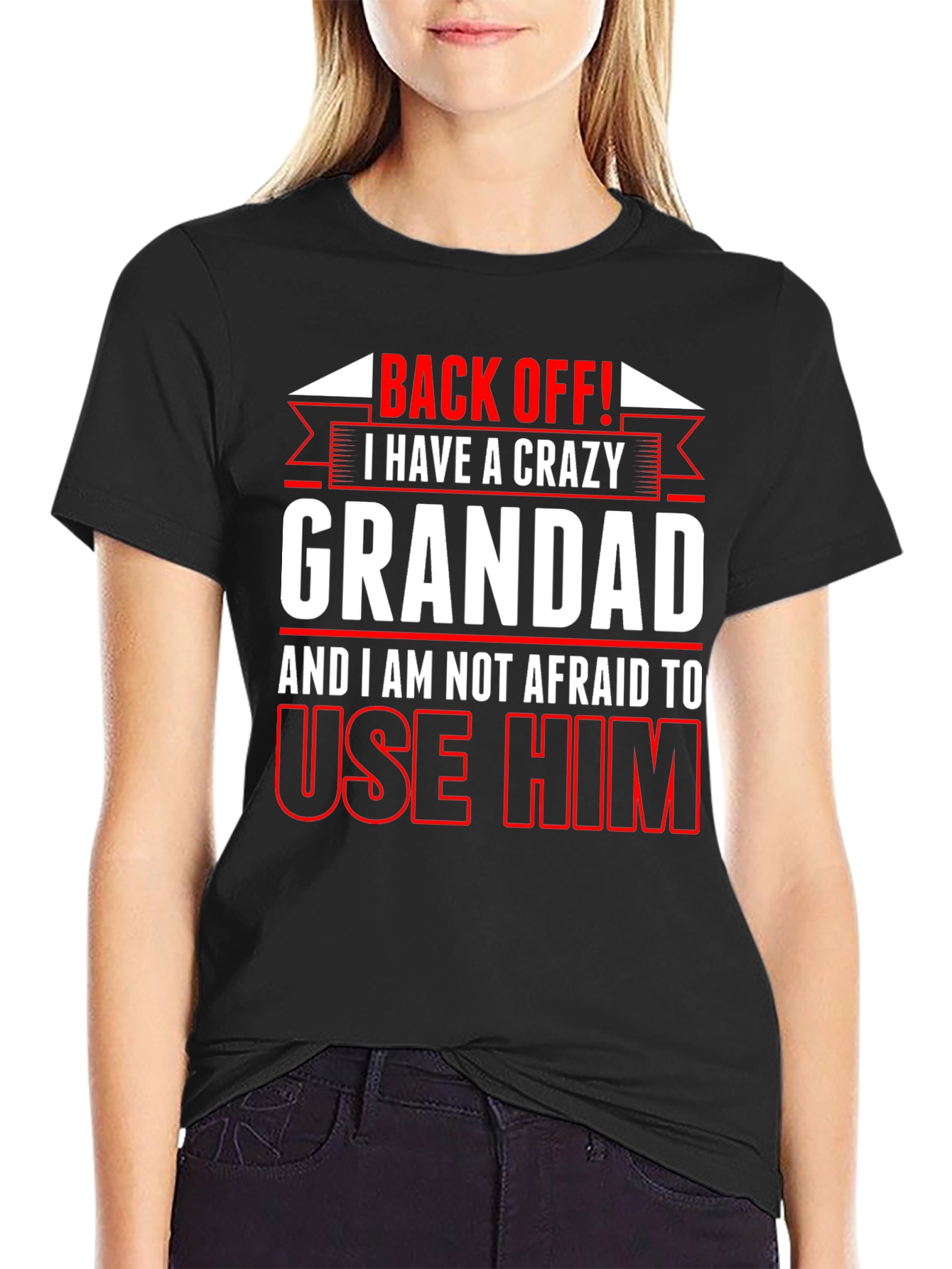 Crazy Grandad T-Shirt - Back Off Funny Gift