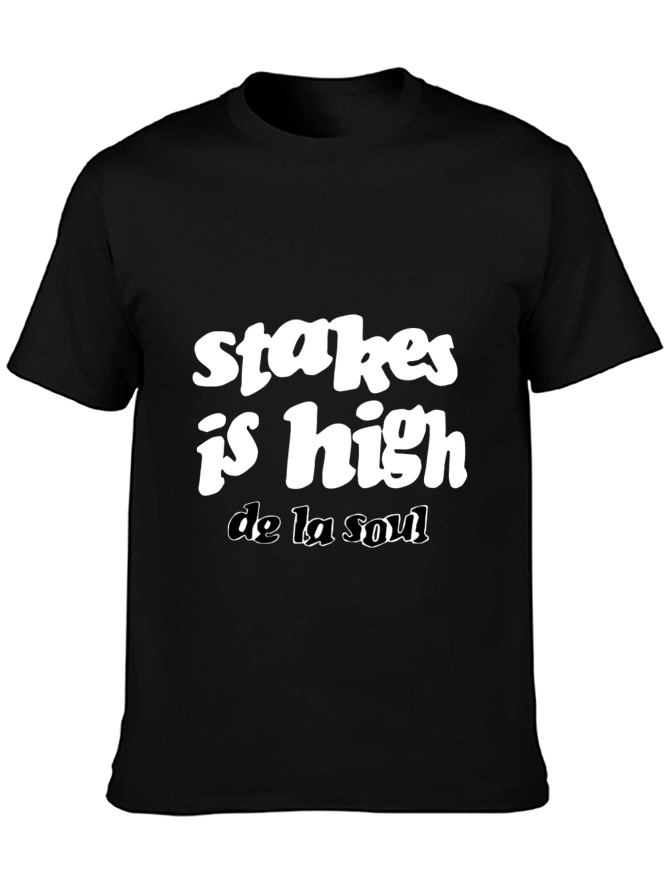 Stakes Is High De La Soul Black T-Shirt