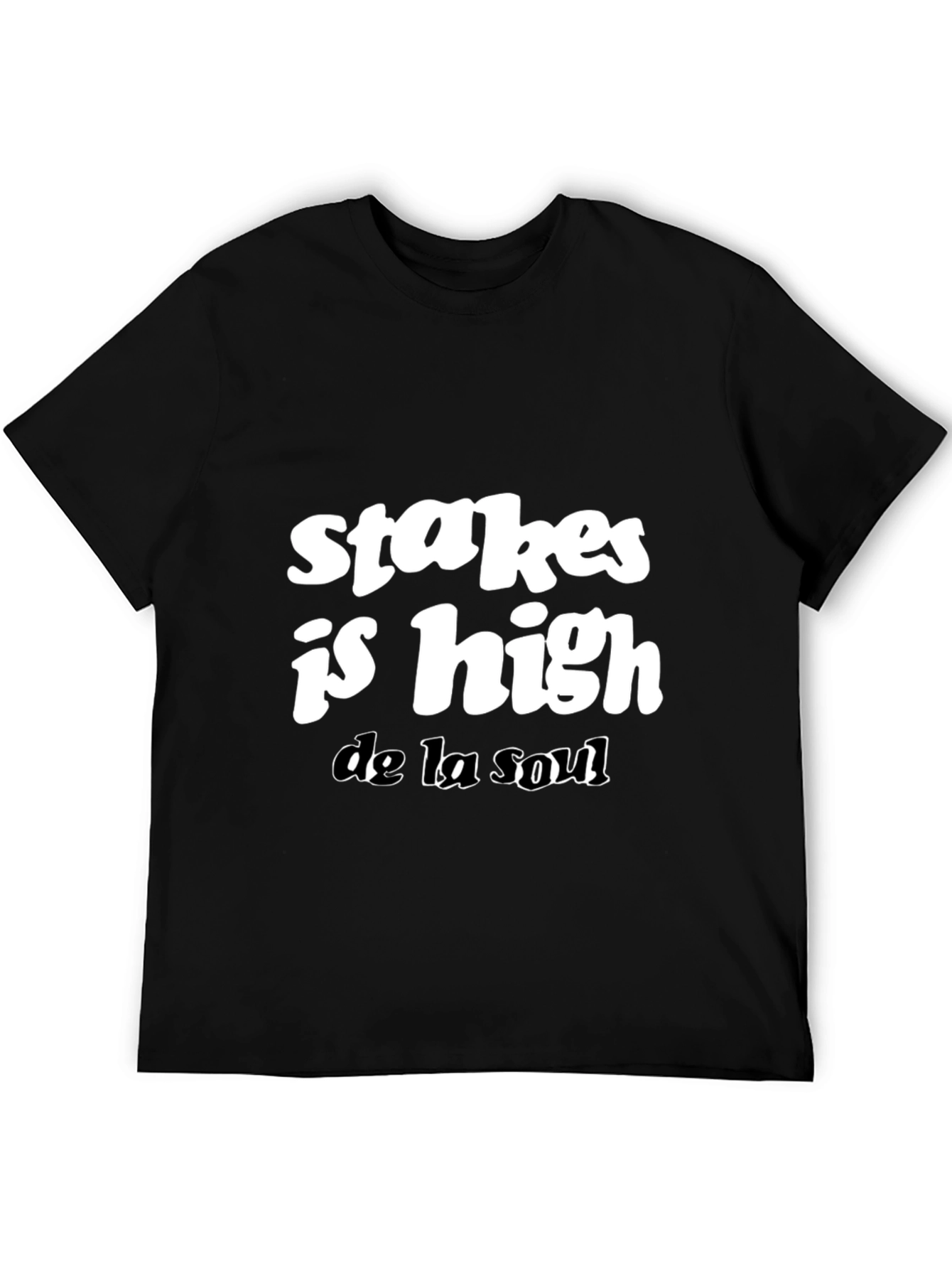 Stakes Is High De La Soul Black T-Shirt