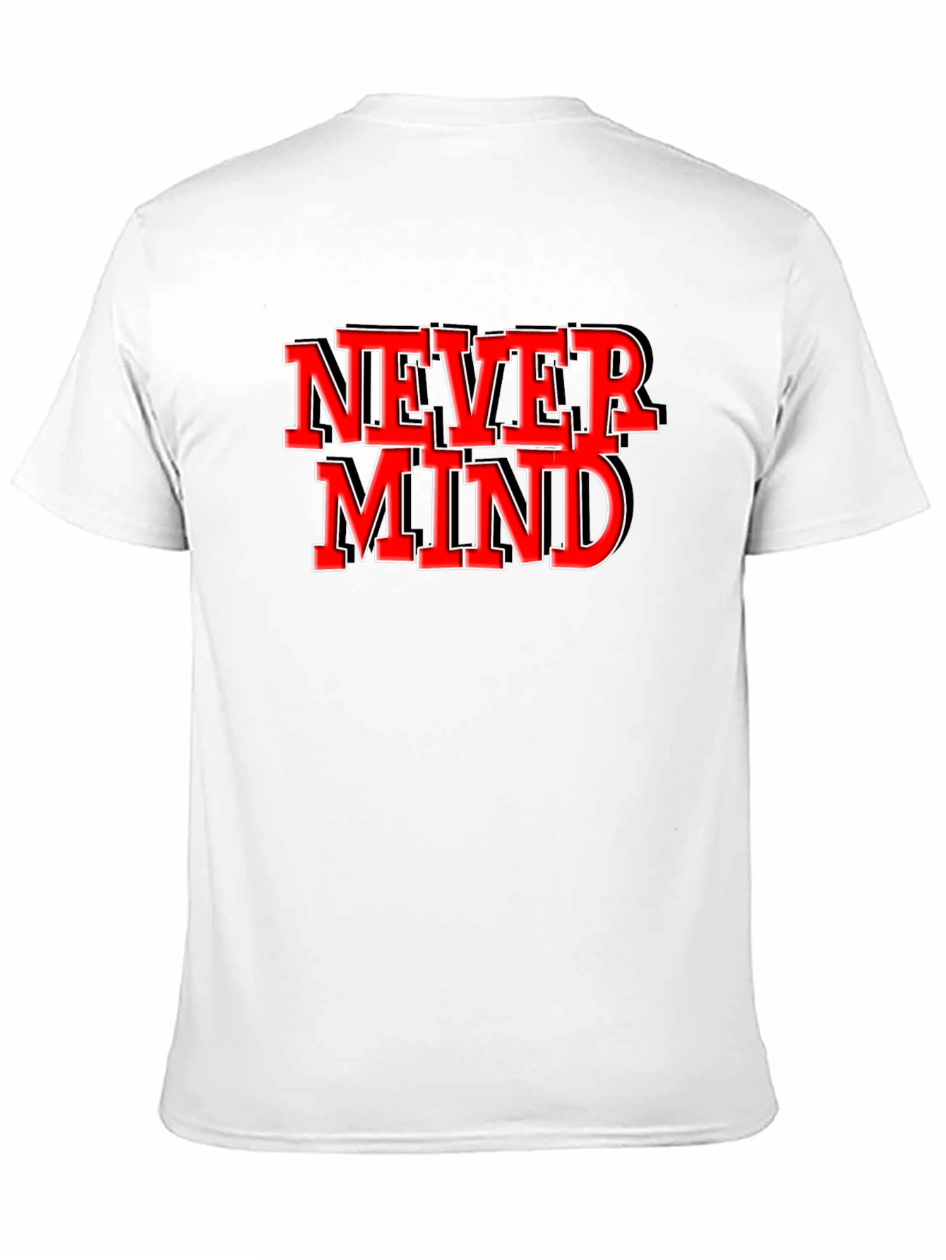 Never Mind Graphic Tee - Black Crew Neck T-Shirt