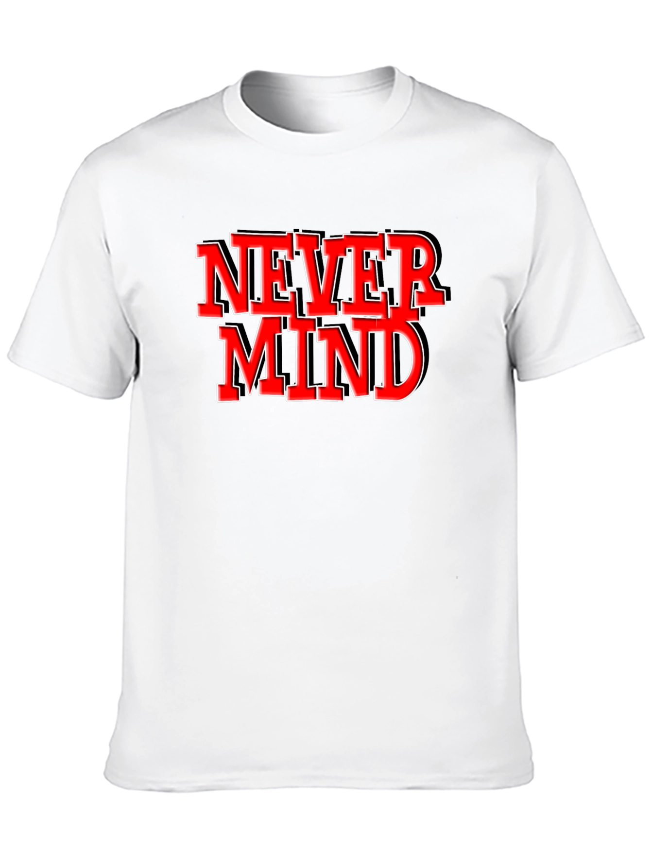 Never Mind Graphic Tee - Black Crew Neck T-Shirt