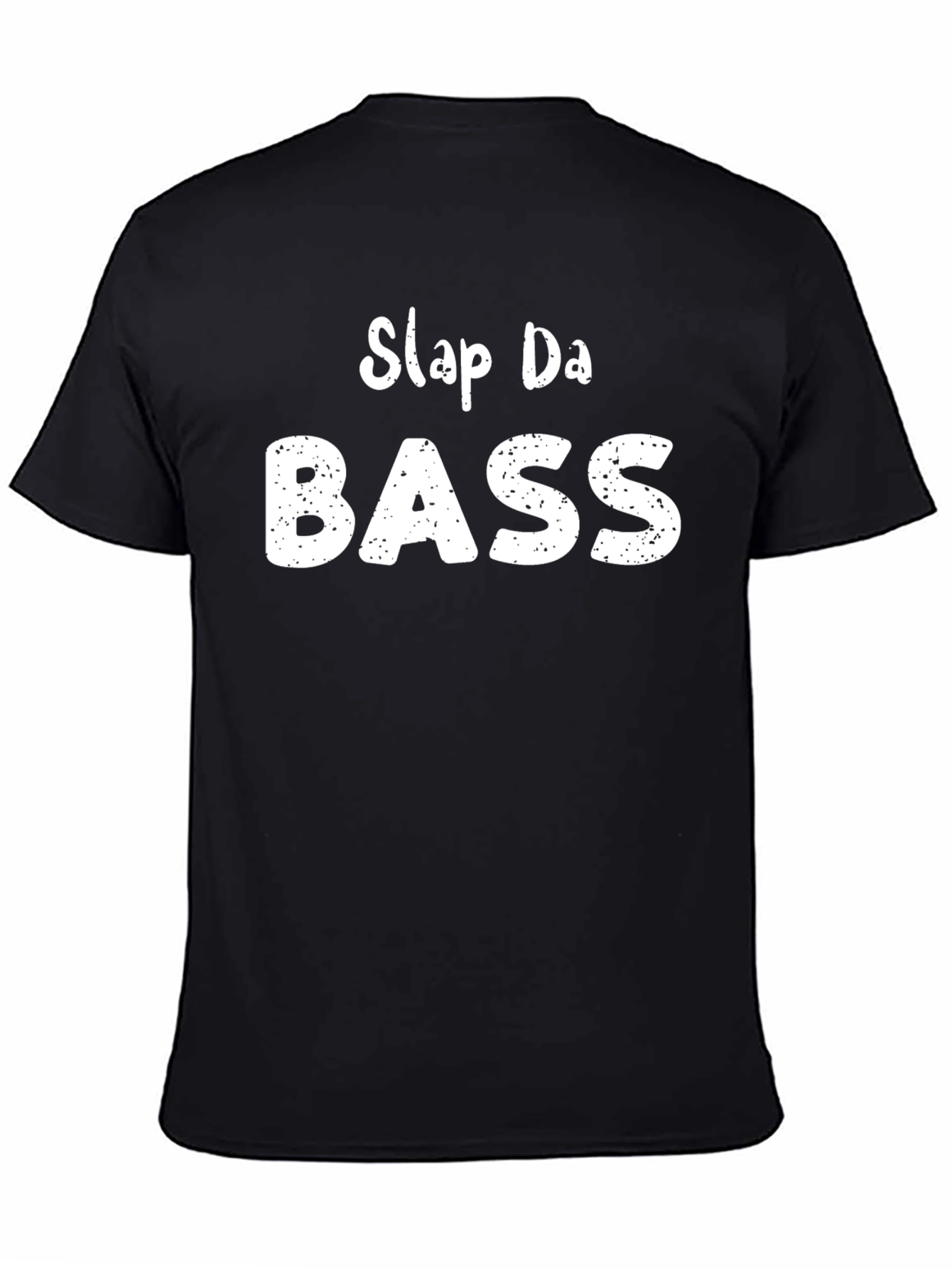 Slap Da Bass Graphic T-Shirt - Musician Humor