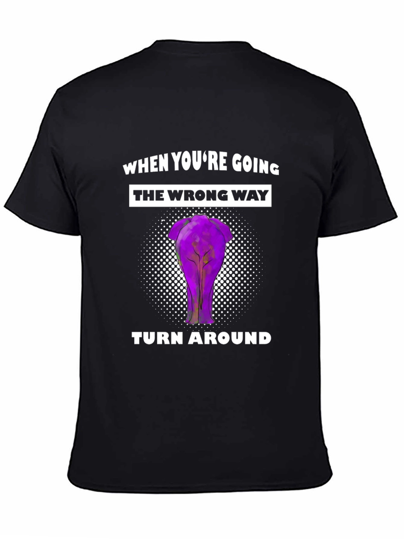 Funny Elephant Backside T-Shirt - Turn Around