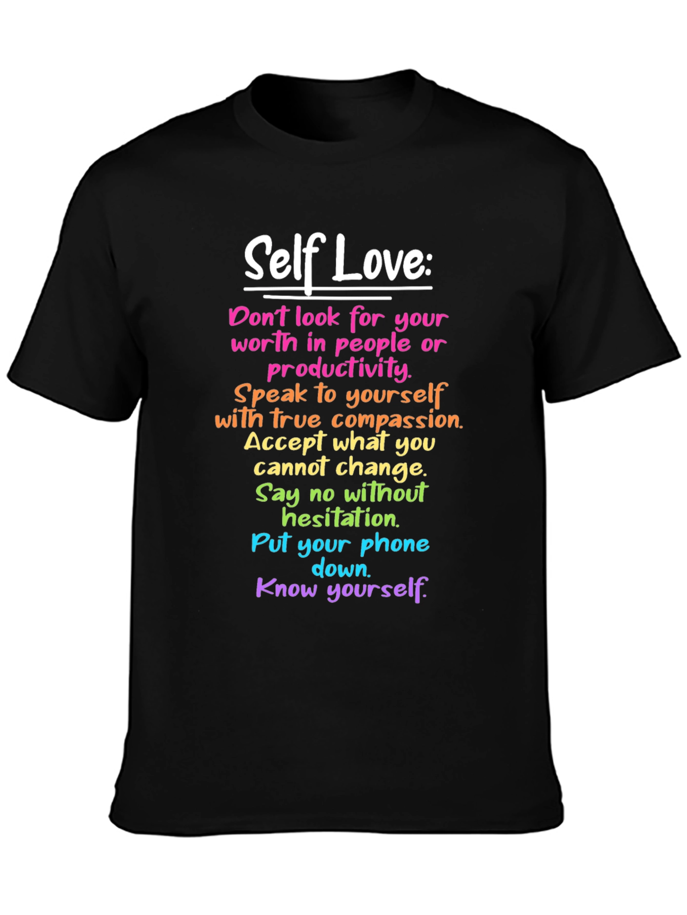 Self Love Affirmations Black T-Shirt