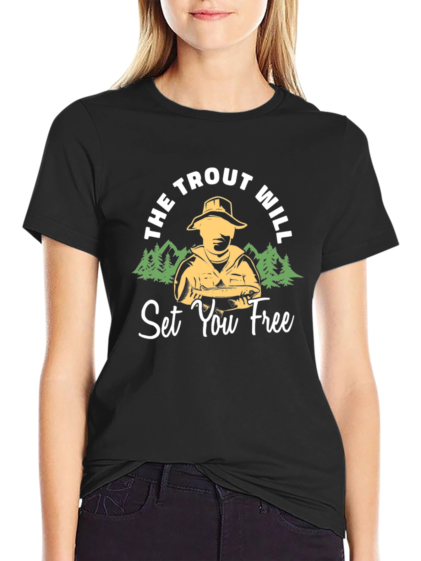 The Trout Will Set You Free Black T-Shirt