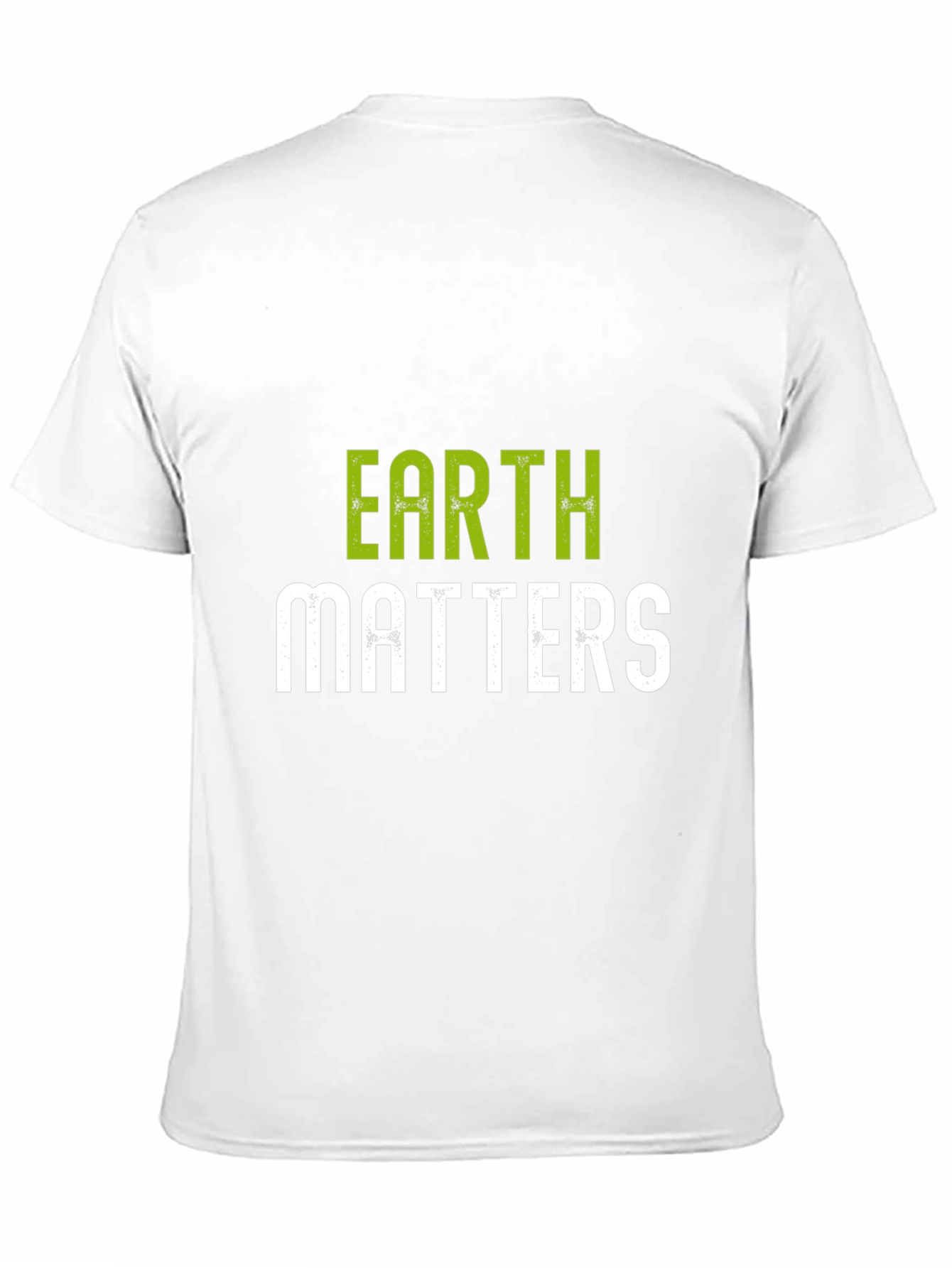 Earth Matters T-Shirt - Save the Planet