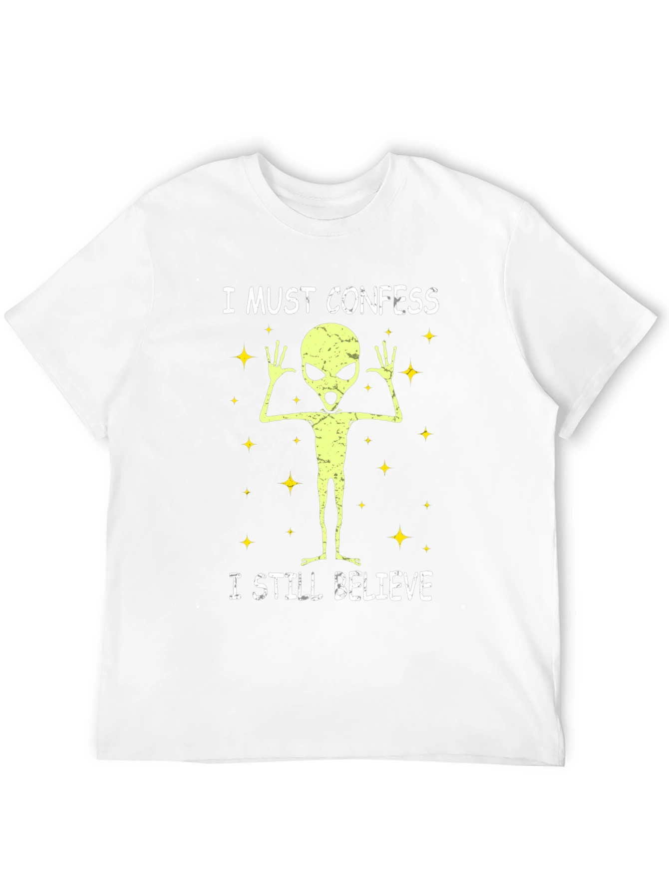 I Must Confess Alien Believer T-Shirt