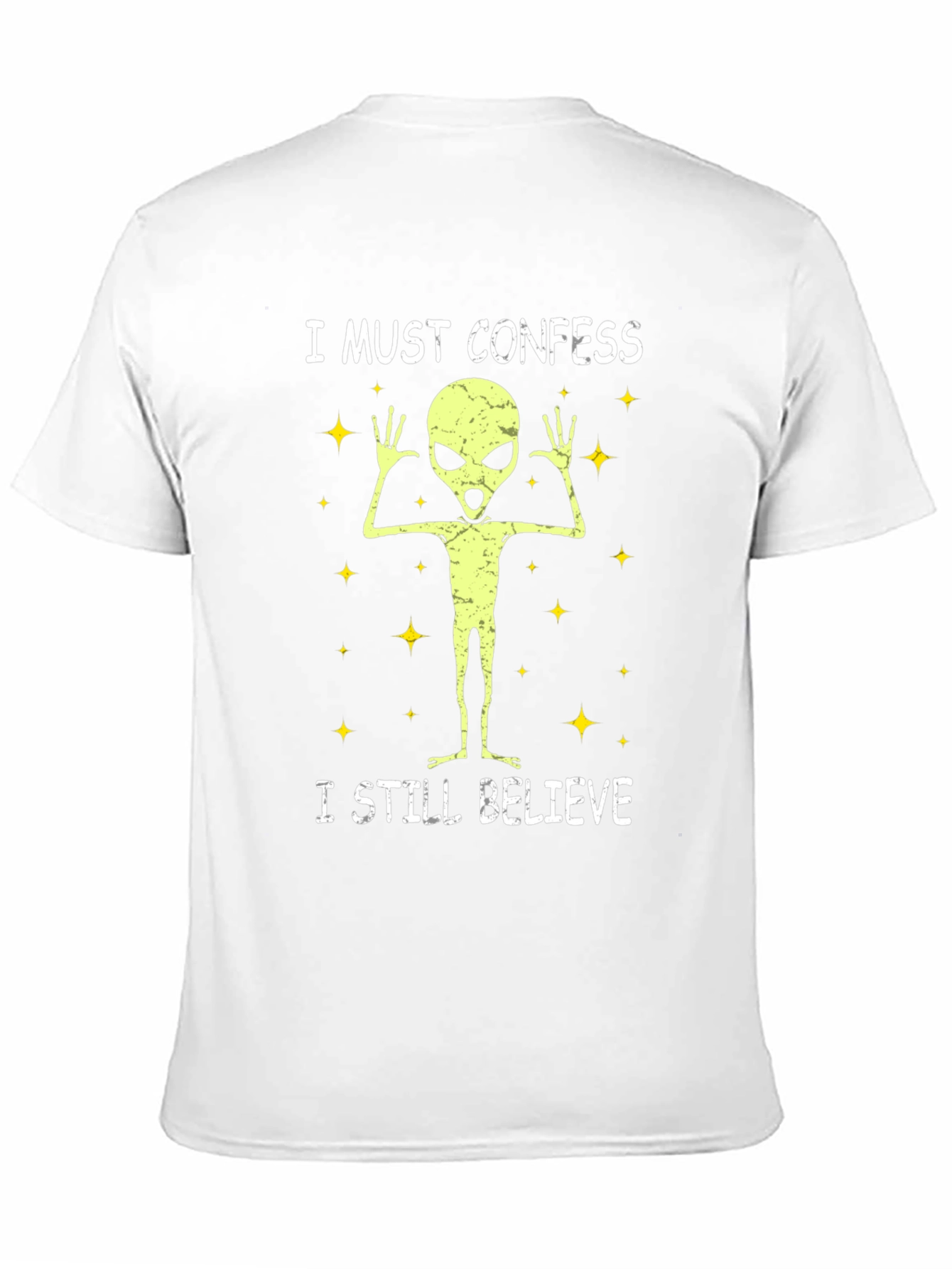 I Must Confess Alien Believer T-Shirt