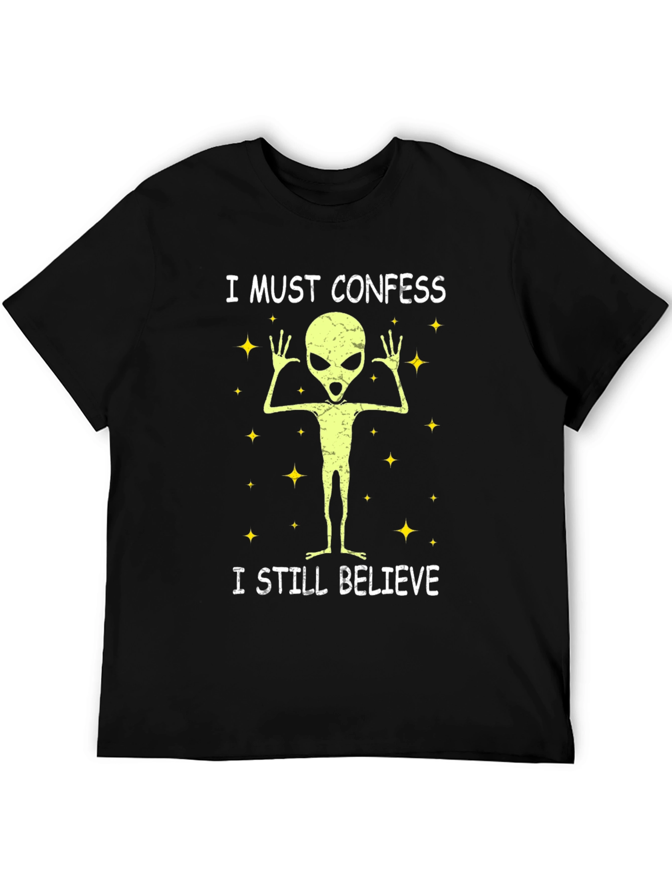 I Must Confess Alien Believer T-Shirt