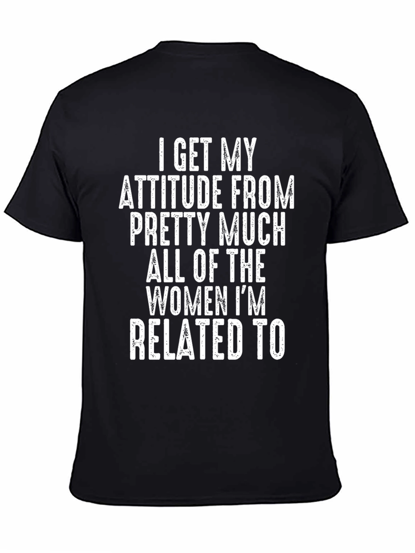 Attitude from Women T-Shirt - Funny Sarcastic Tee