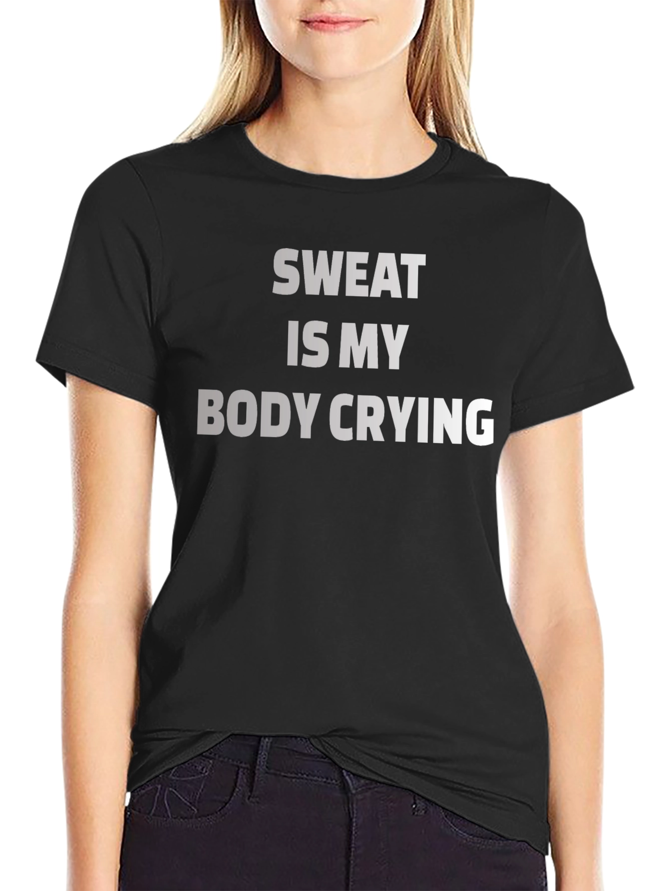 Sweat Is My Body Crying Graphic Tee