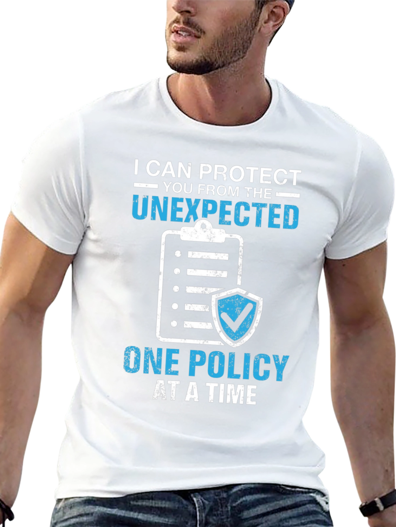 Protect the Unexpected Insurance Policy T-Shirt