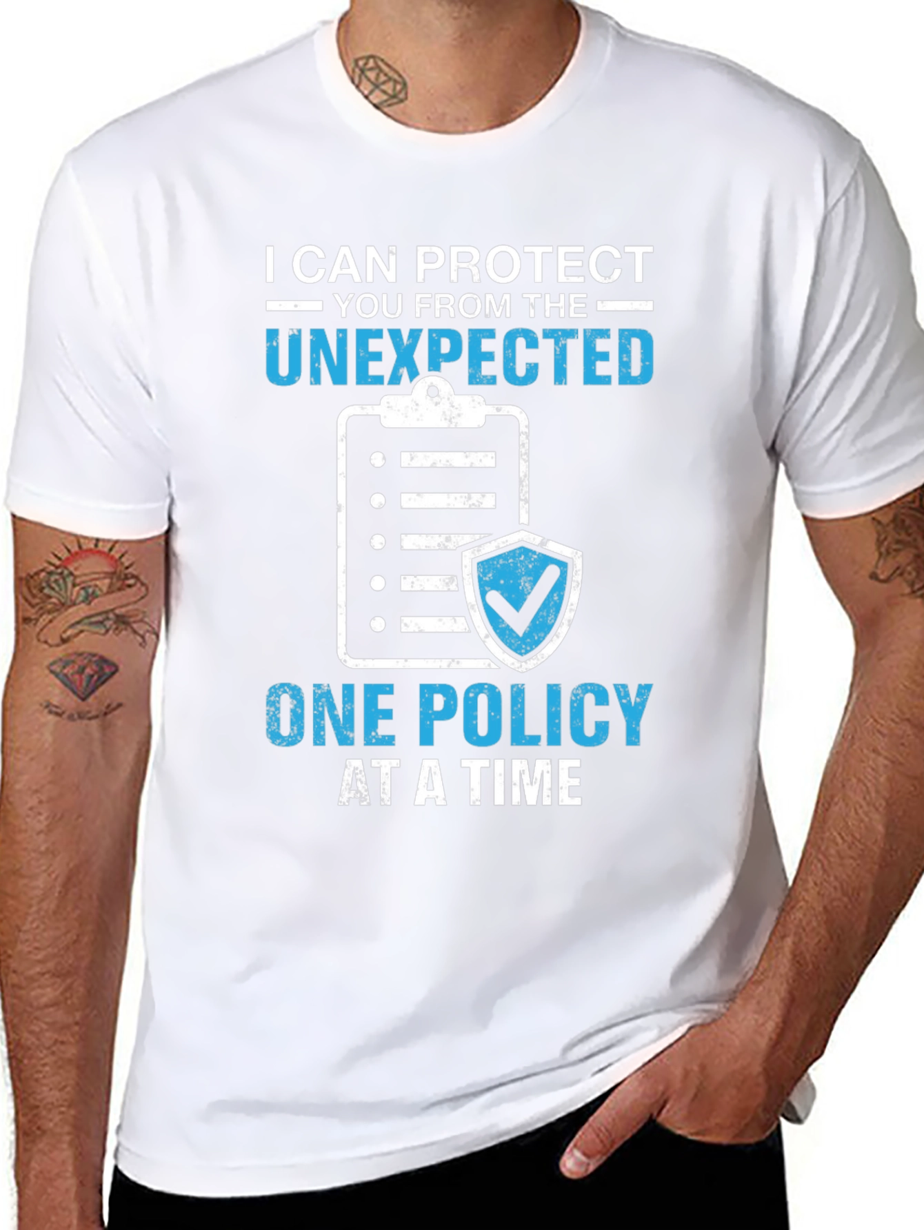 Protect the Unexpected Insurance Policy T-Shirt