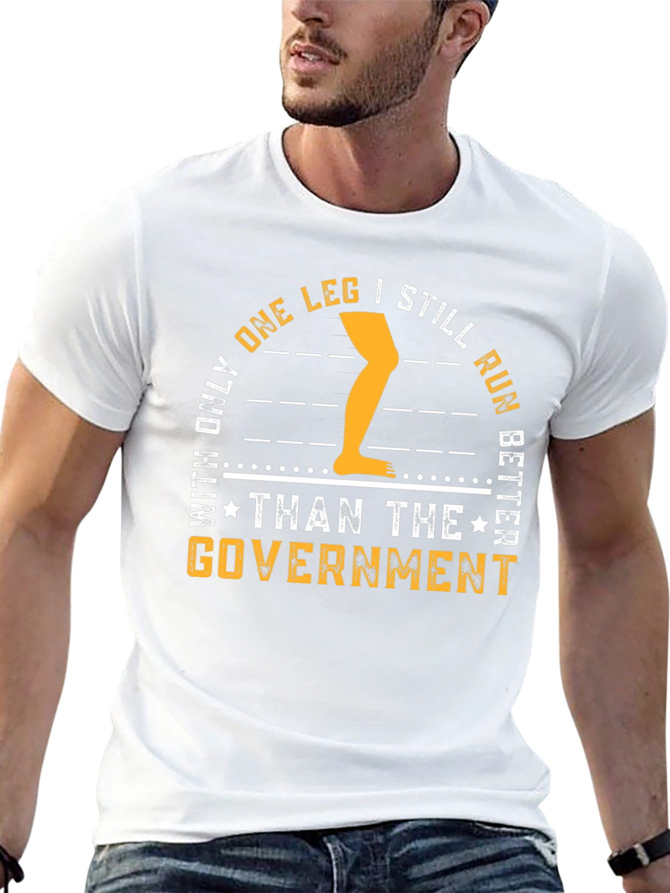 One Leg Better Than Government T-Shirt
