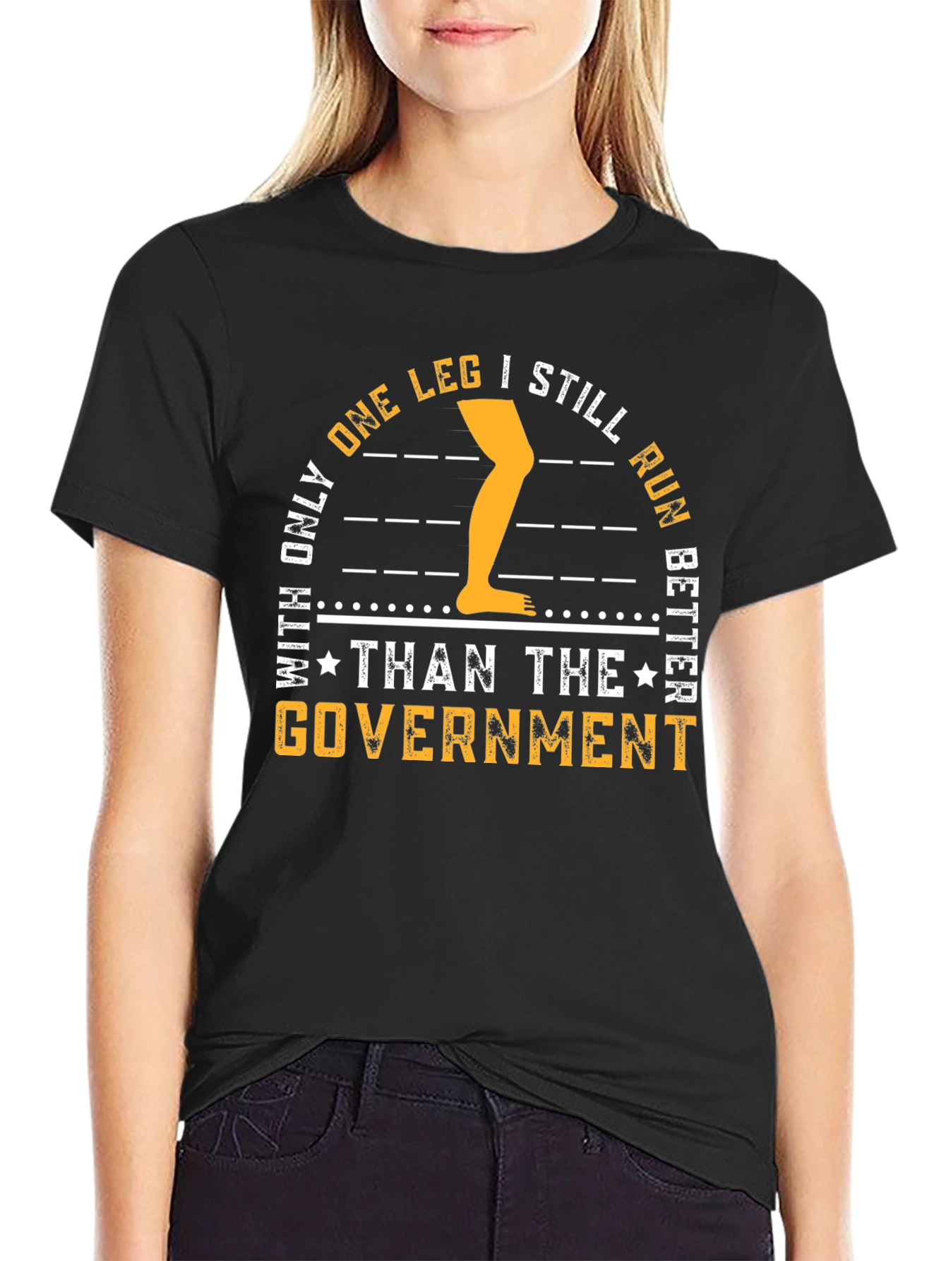 One Leg Better Than Government T-Shirt