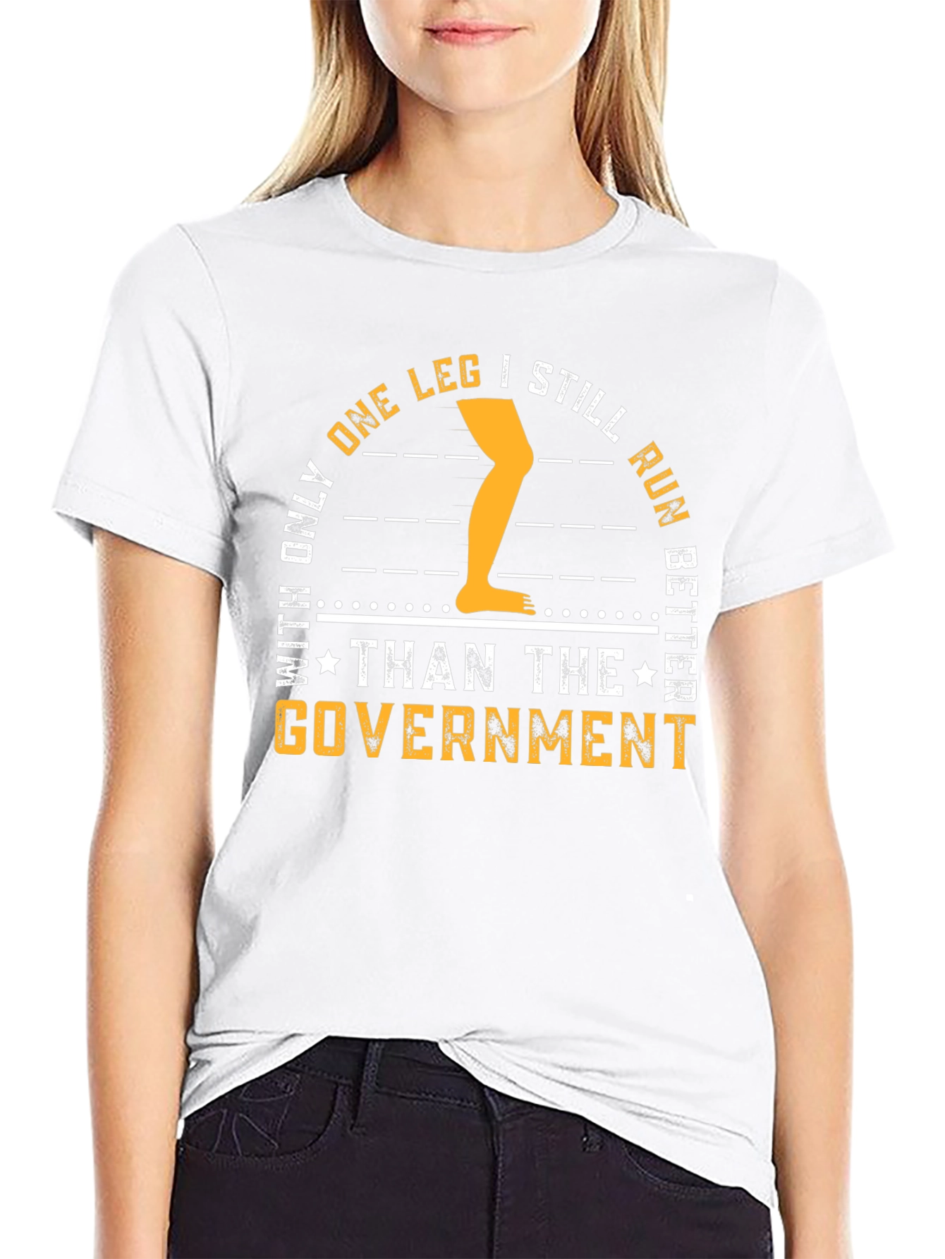 One Leg Better Than Government T-Shirt