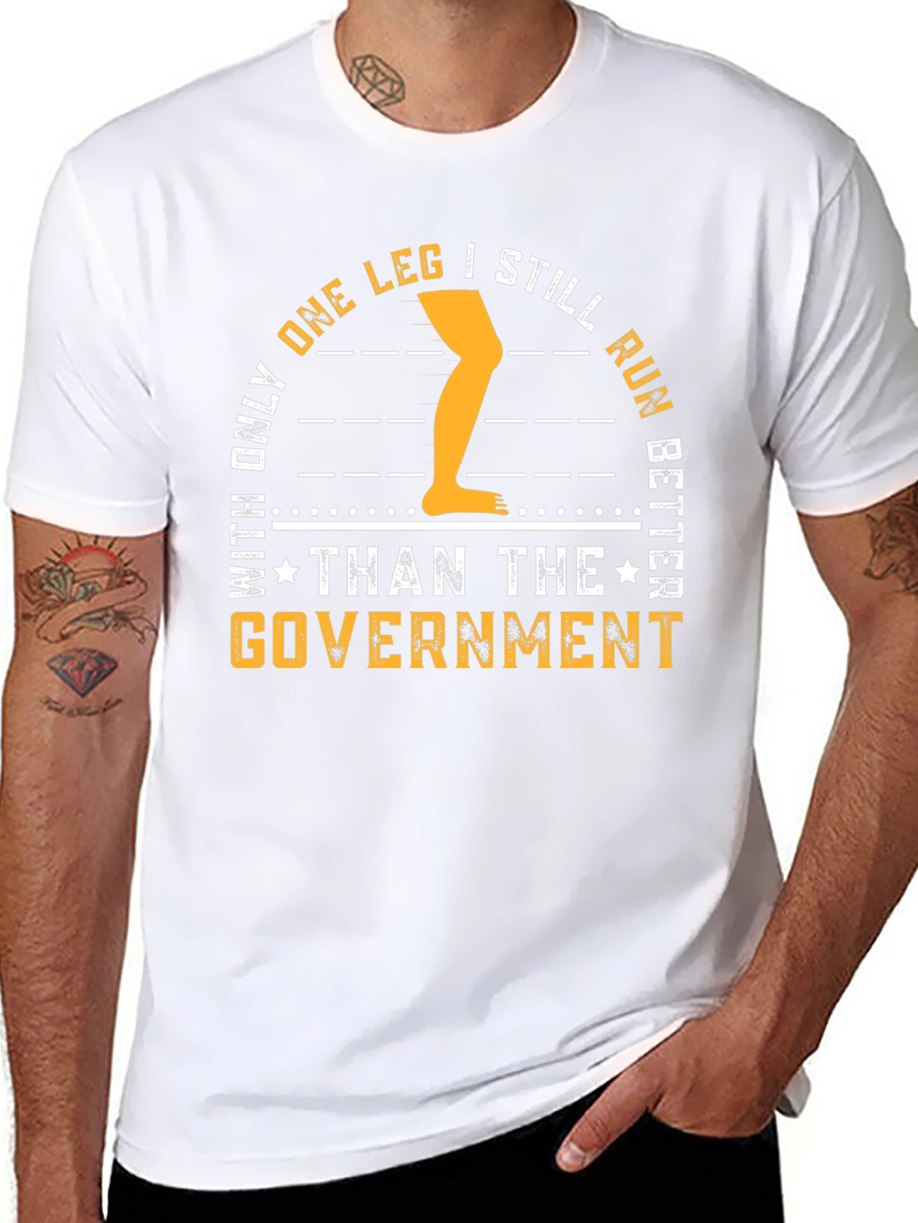 One Leg Better Than Government T-Shirt