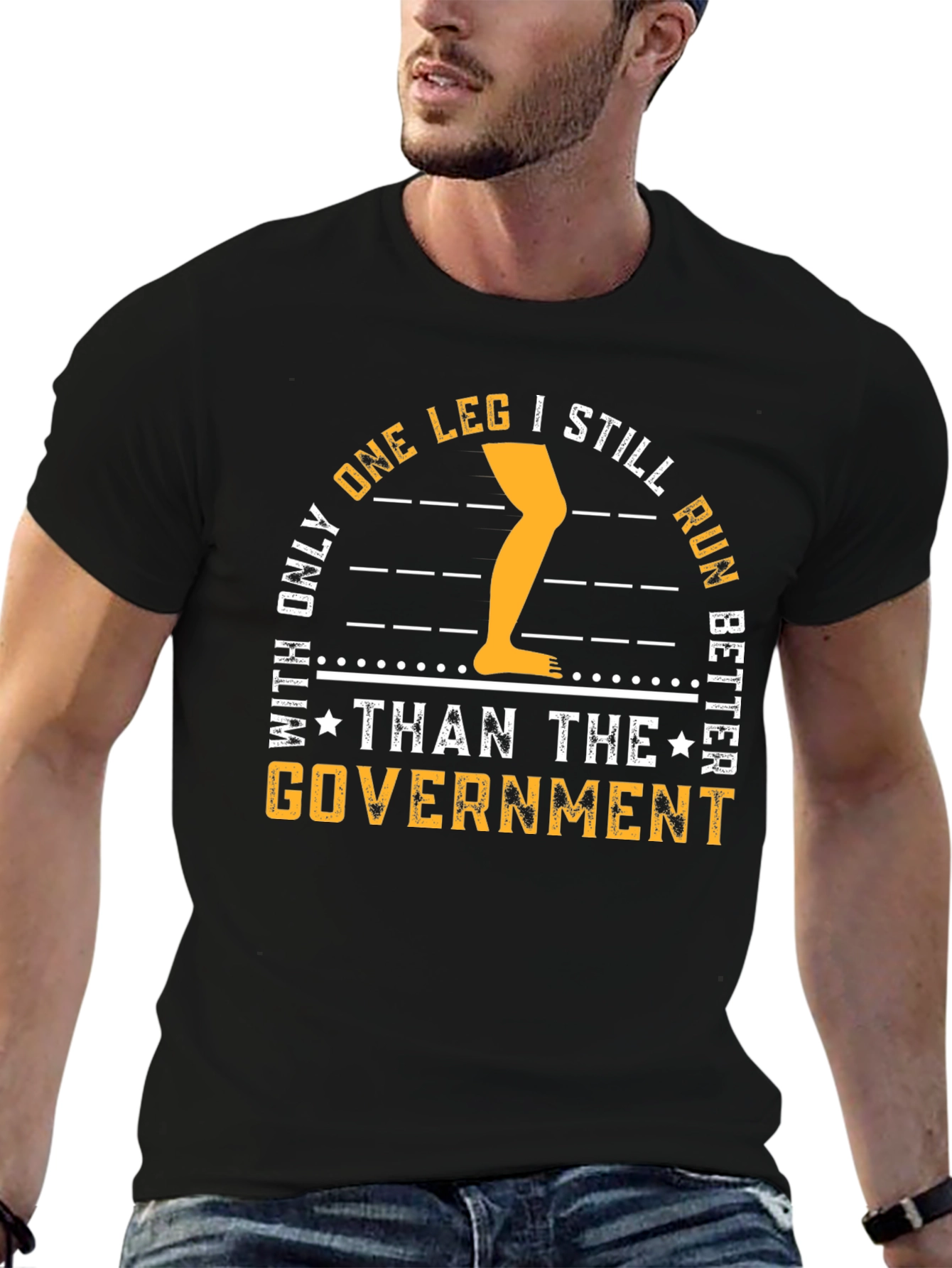 One Leg Better Than Government T-Shirt
