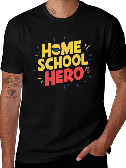 Homeschool Hero Black T-Shirt