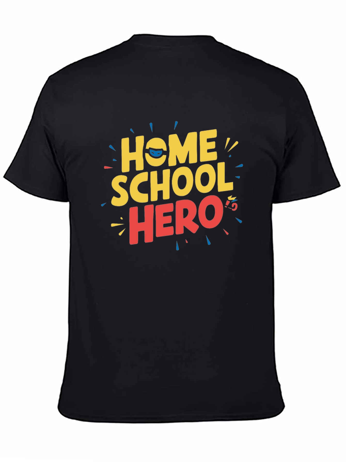 Homeschool Hero Black T-Shirt
