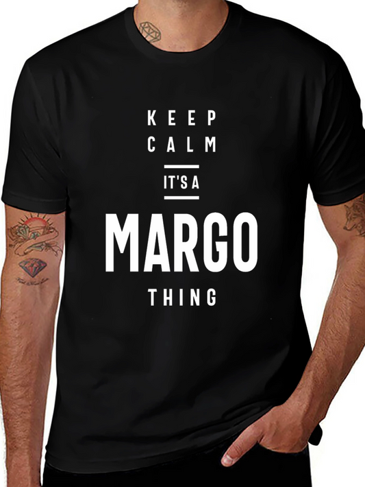 Keep Calm Margo Thing Black T-Shirt