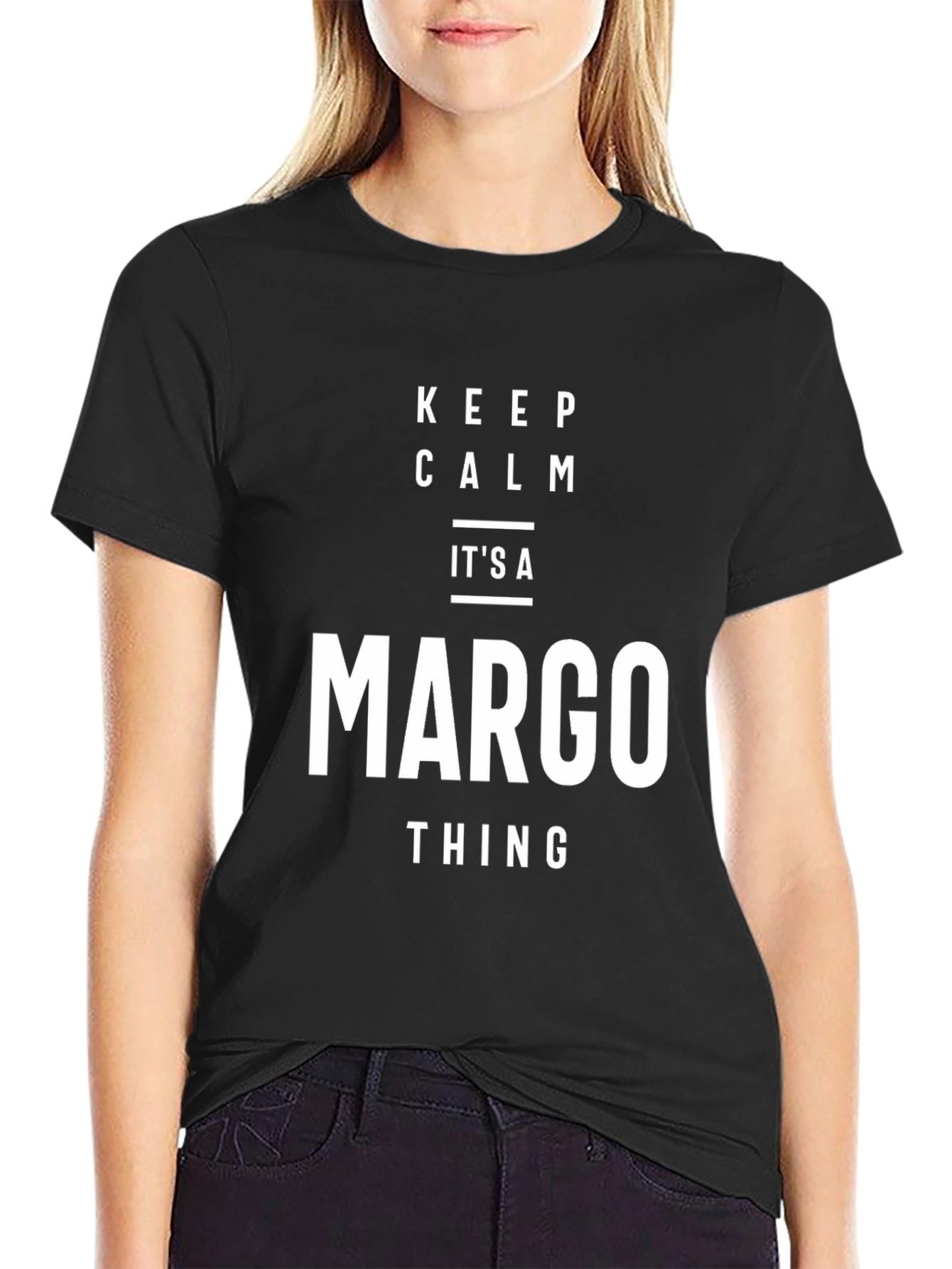 Keep Calm Margo Thing Black T-Shirt